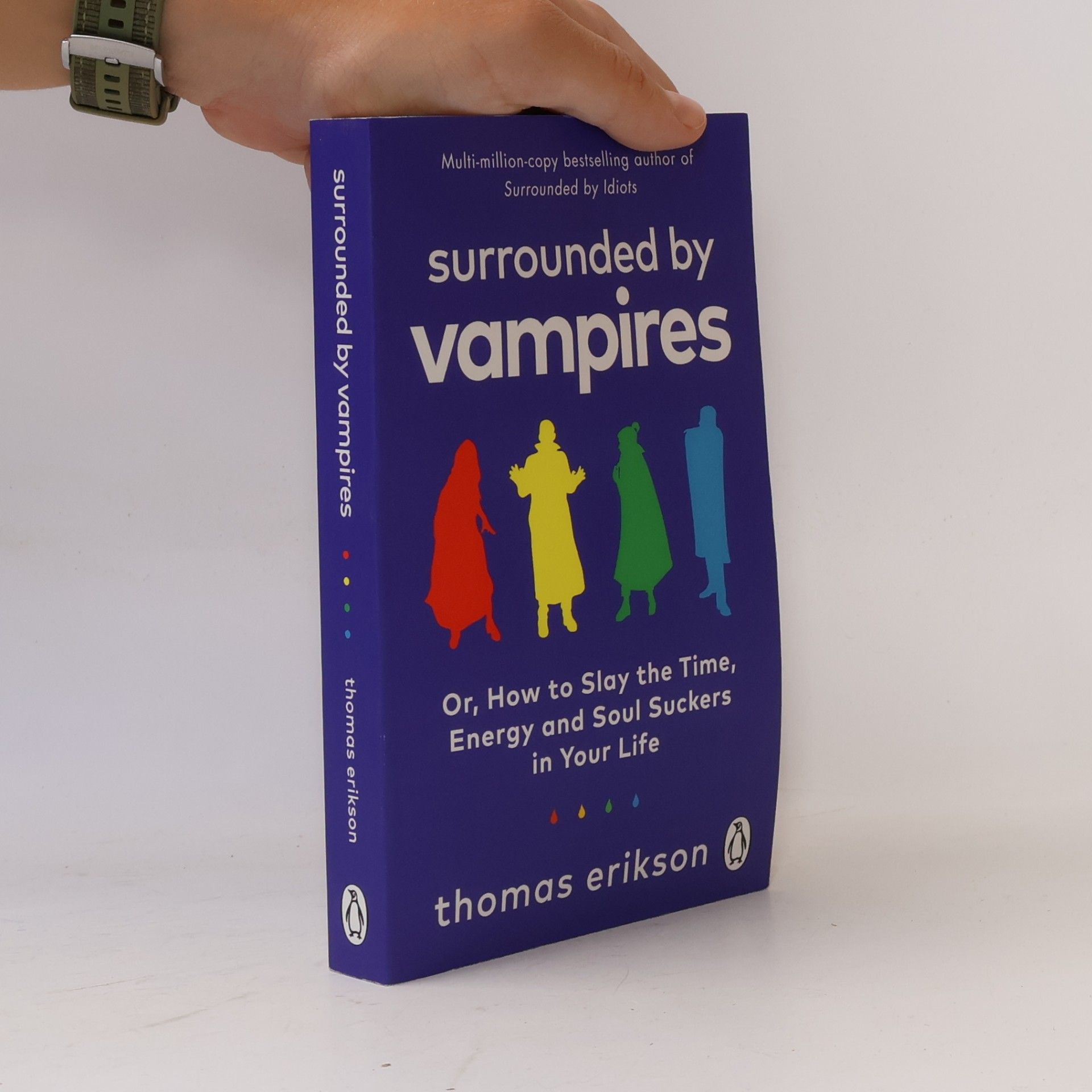 Thomas Erikson Surrounded by Vampires
