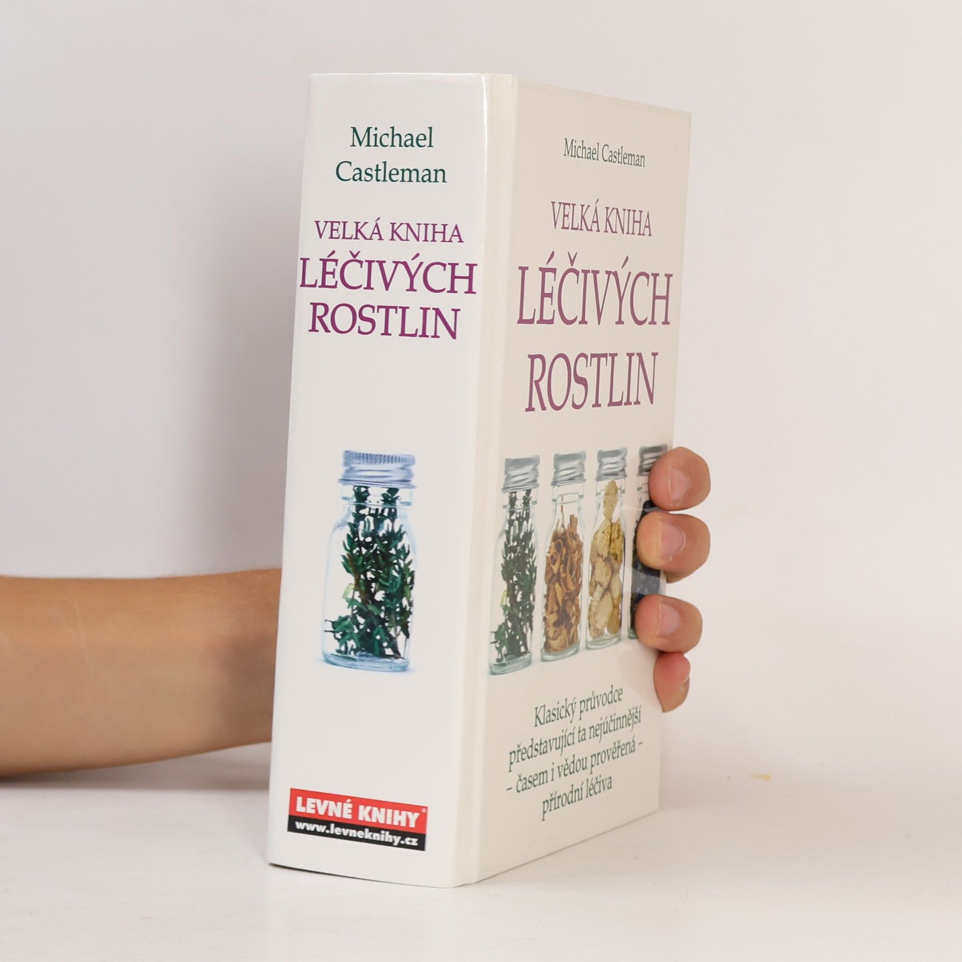 Michael Castleman Velká kniha léčivých rostlin