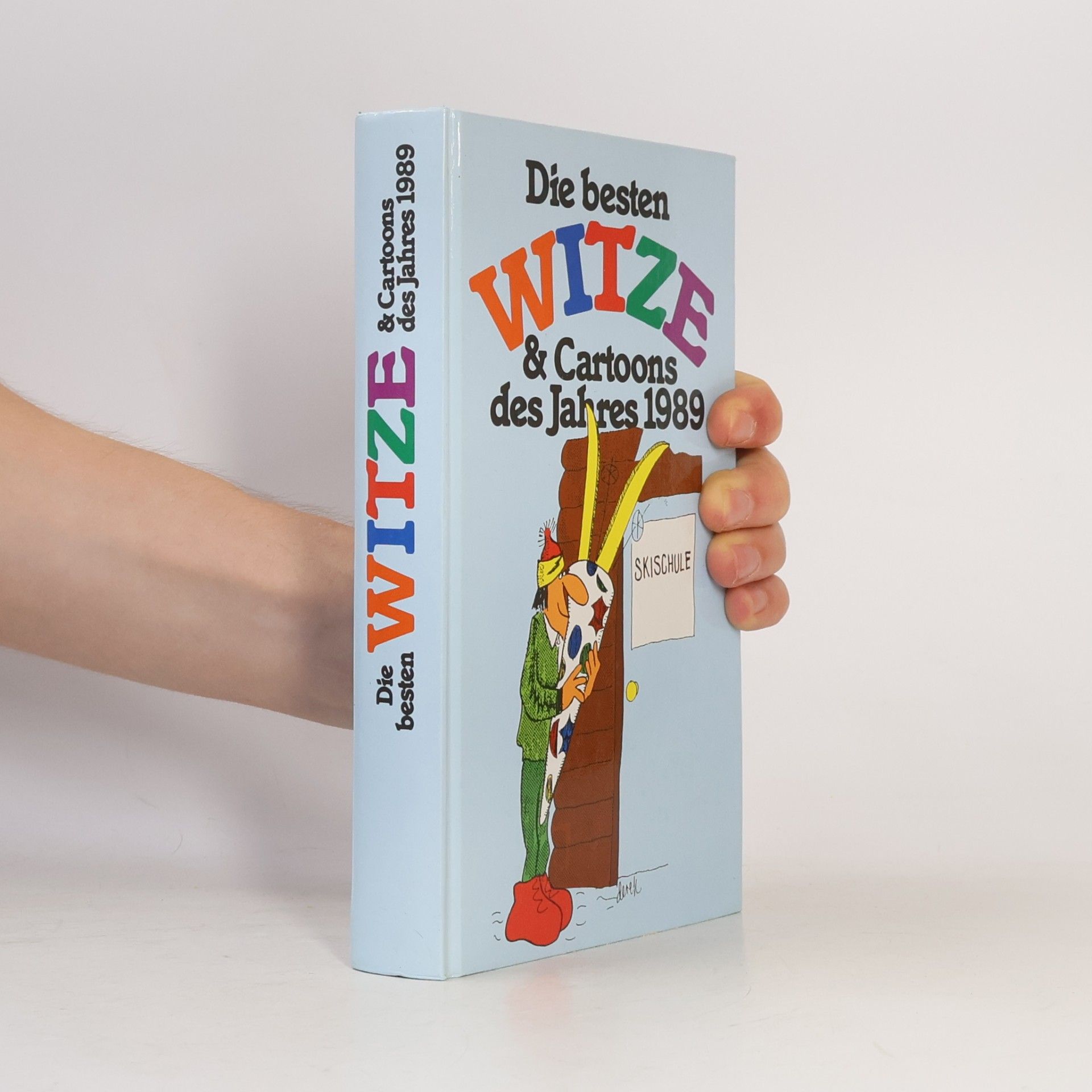 Various authors Die besten Witze & Cartoons des Jahres 1989