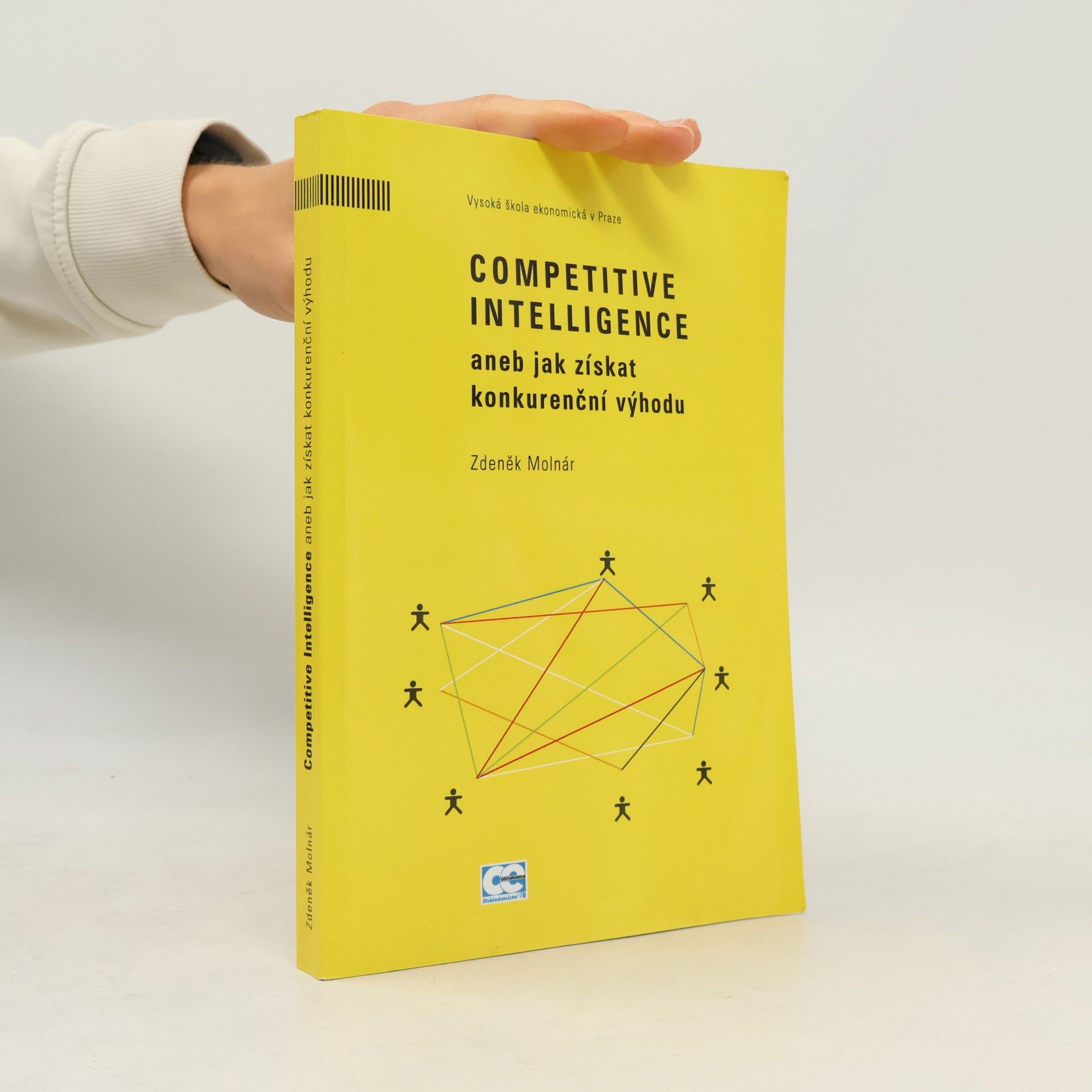 Zdeněk Molnár Competitive intelligence, aneb, Jak získat konkurenční výhodu