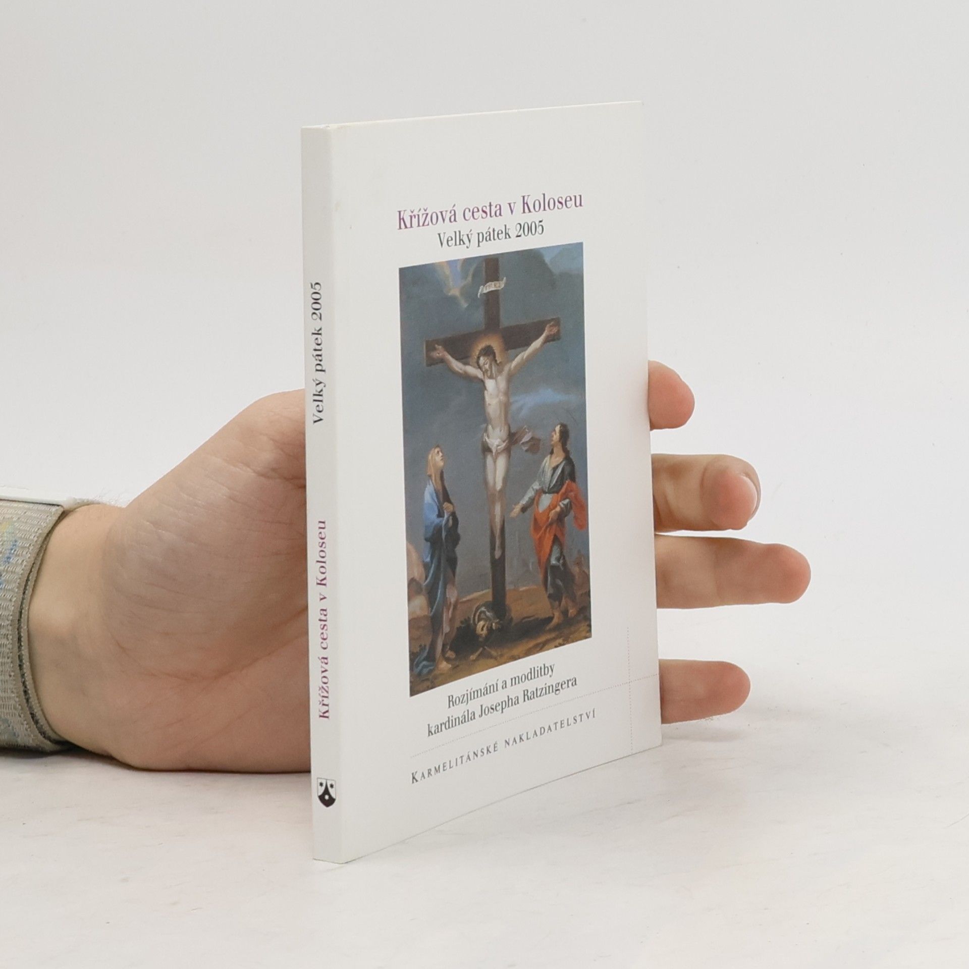 Joseph Ratzinger Křížová cesta v Koloseu: Velký pátek 2005