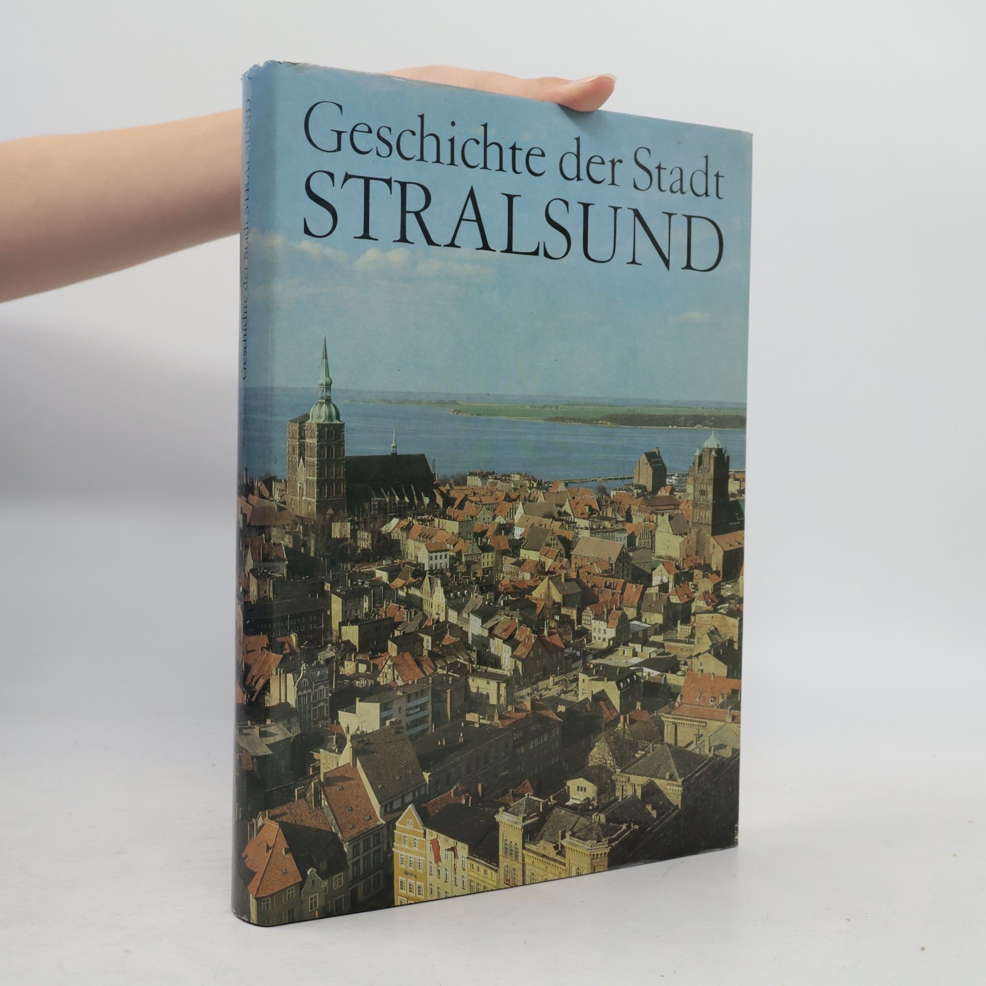 Autorenkollektiv Geschichte der Stadt Stralsund