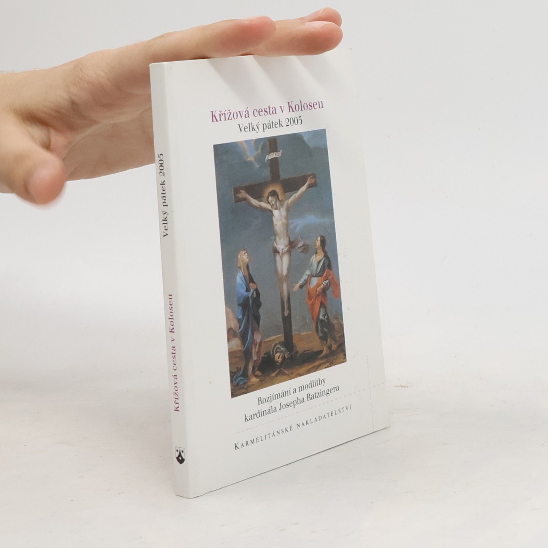 Joseph Ratzinger Křížová cesta v Koloseu: Velký pátek 2005