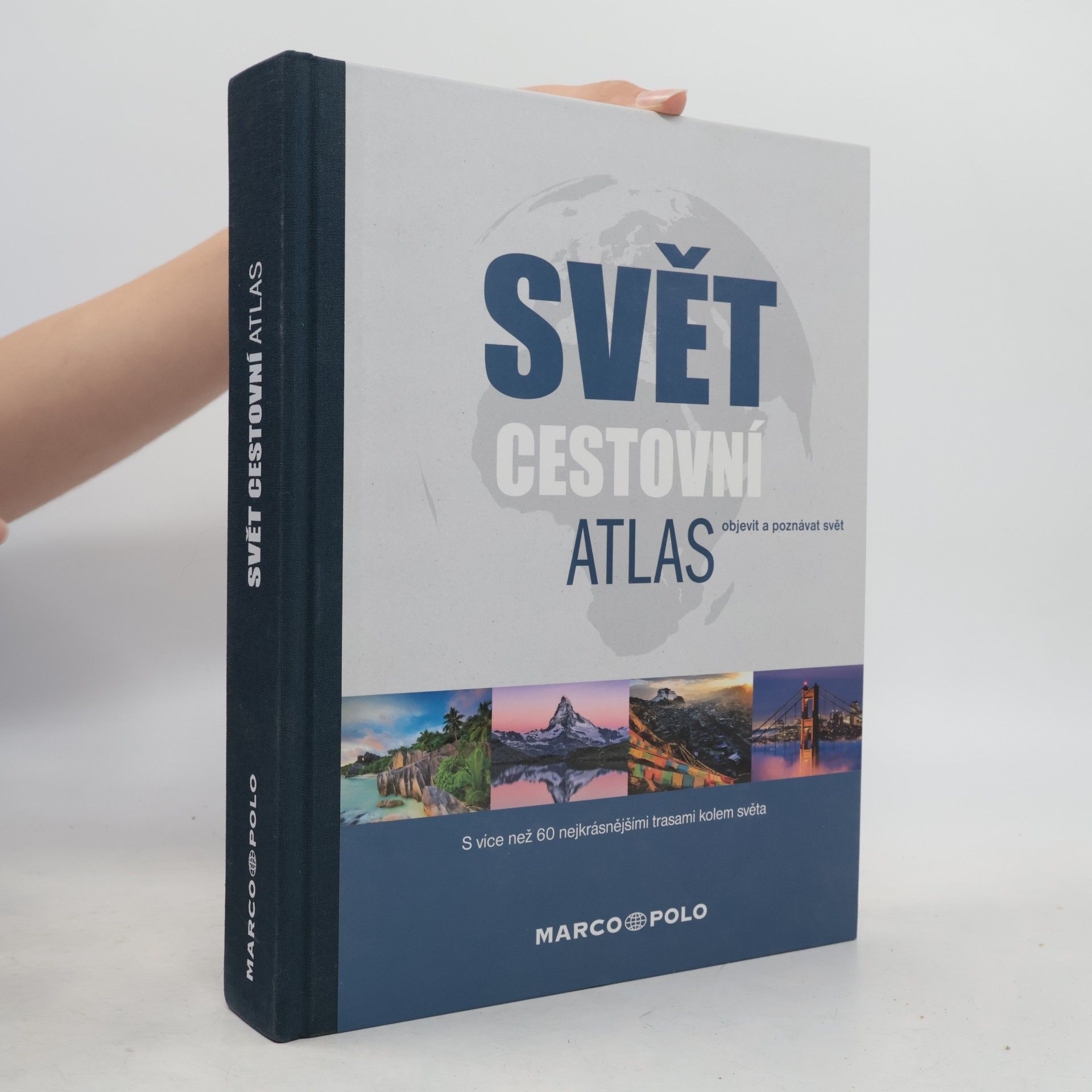 Kolektiv autorů Svět cestovní atlas
