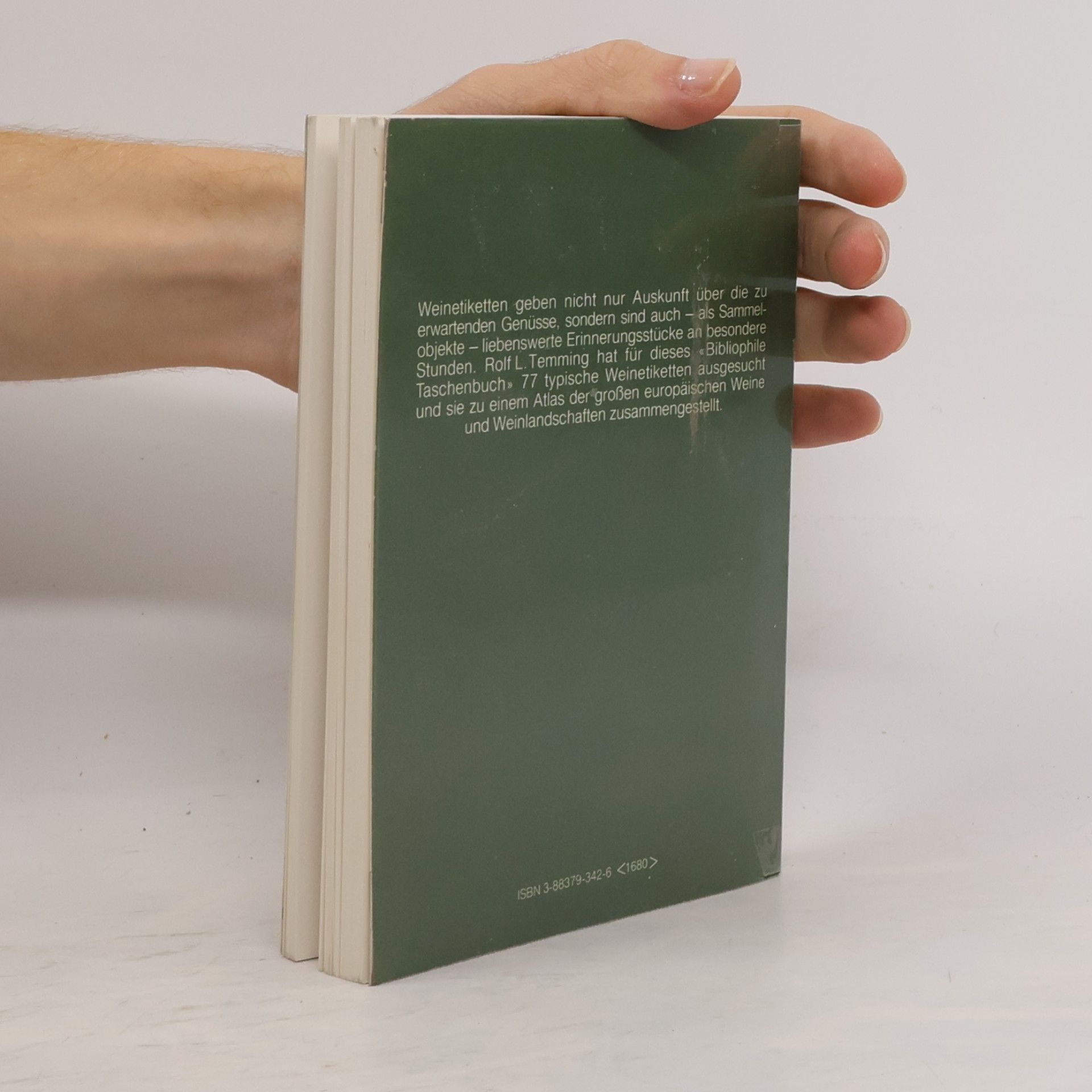 Rolf L. Temming Die bibliophilen Taschenbücher - 342: Aus dem Stammbuch des Weines