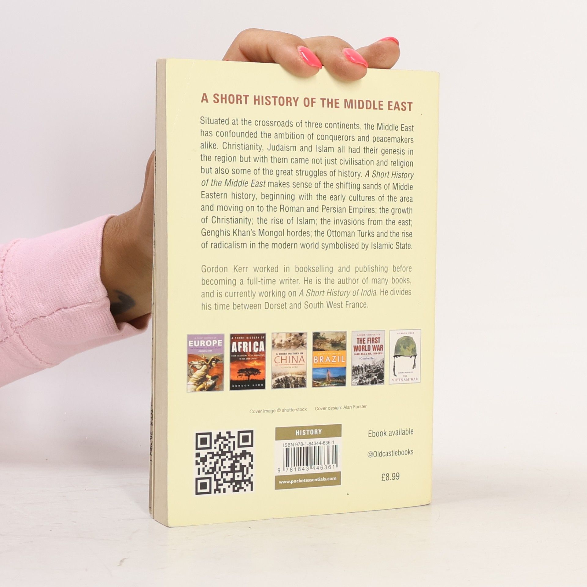Gordon Kerr A Short History of the Middle East