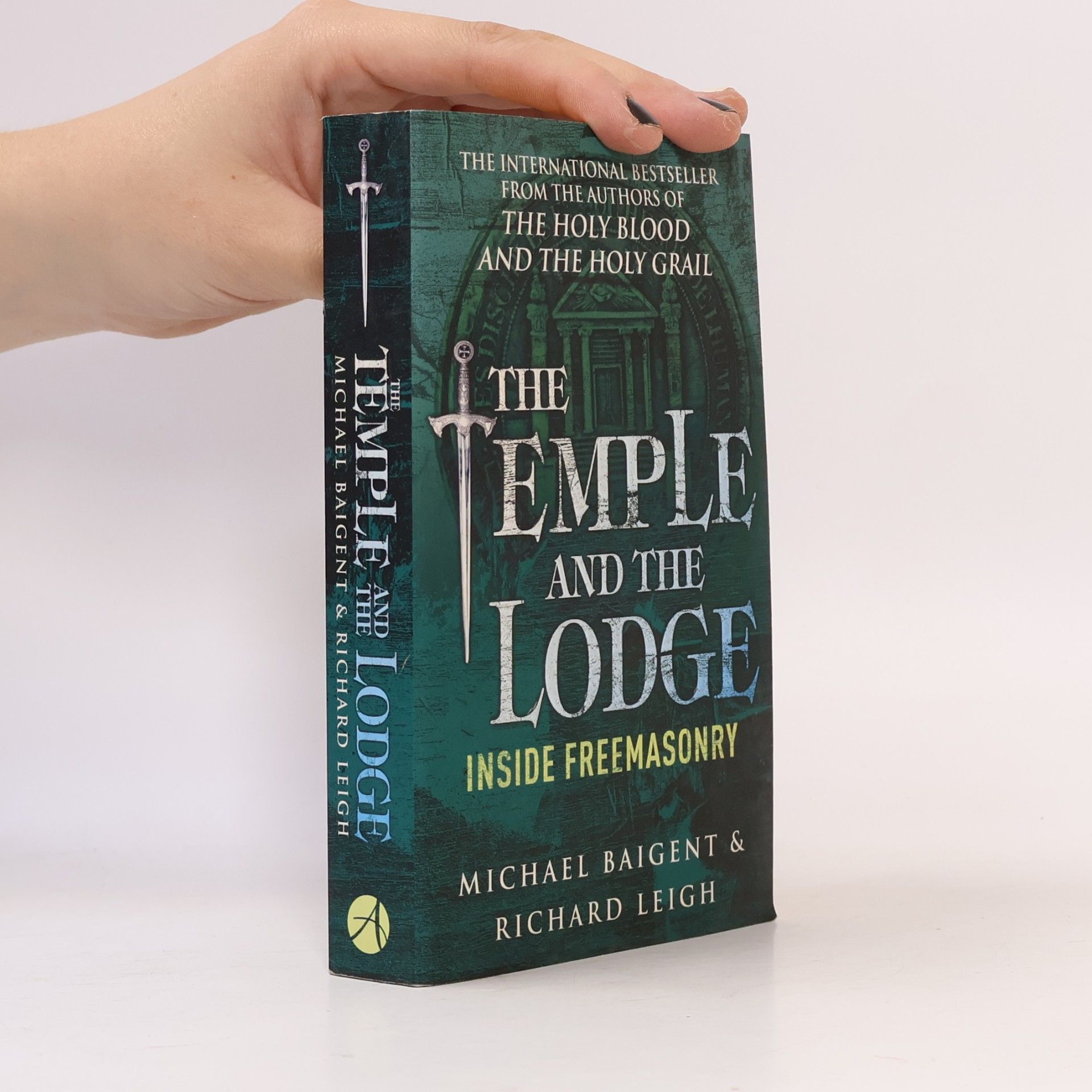 Michael Baigent The Temple and The Lodge