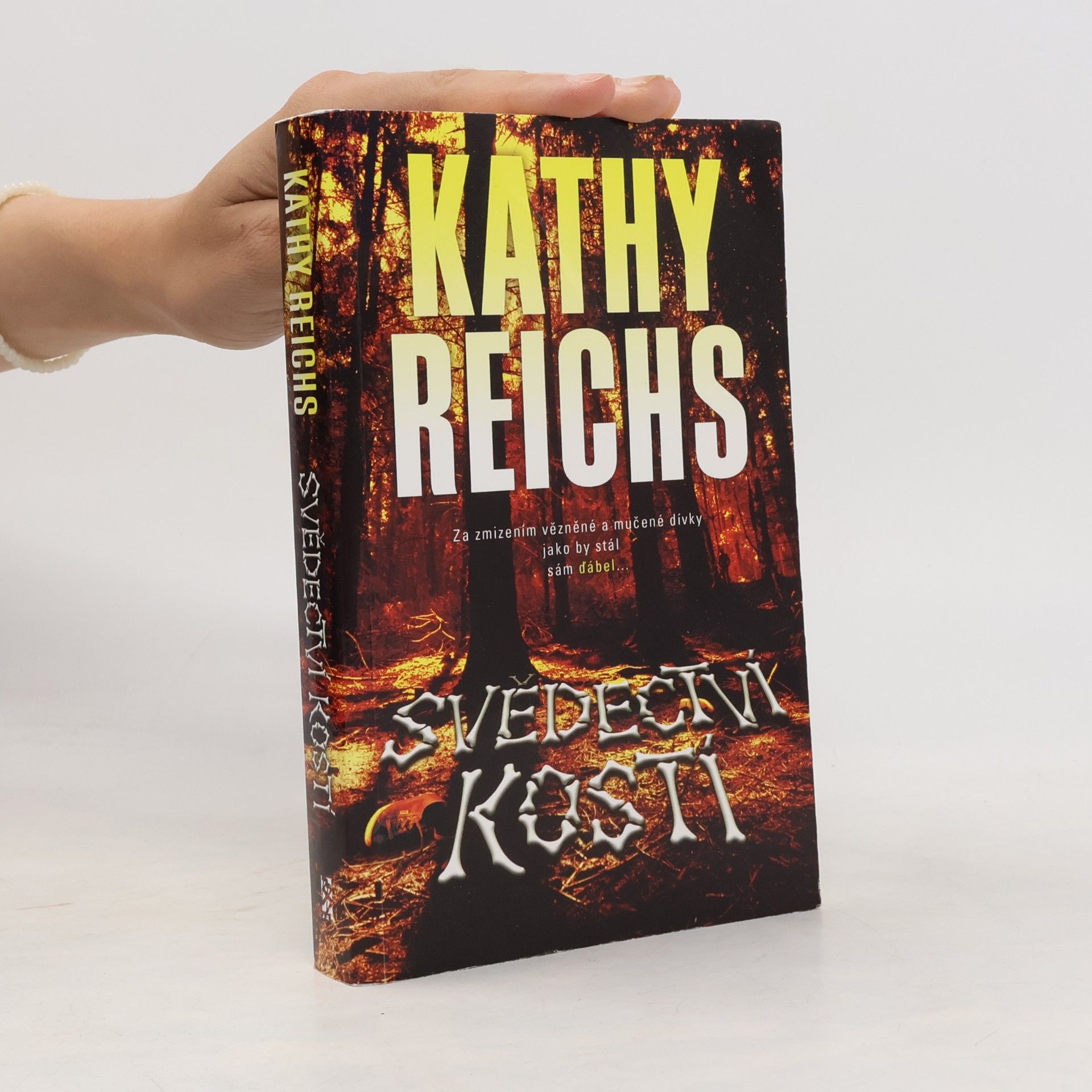 Kathy Reichs Svědectví kostí