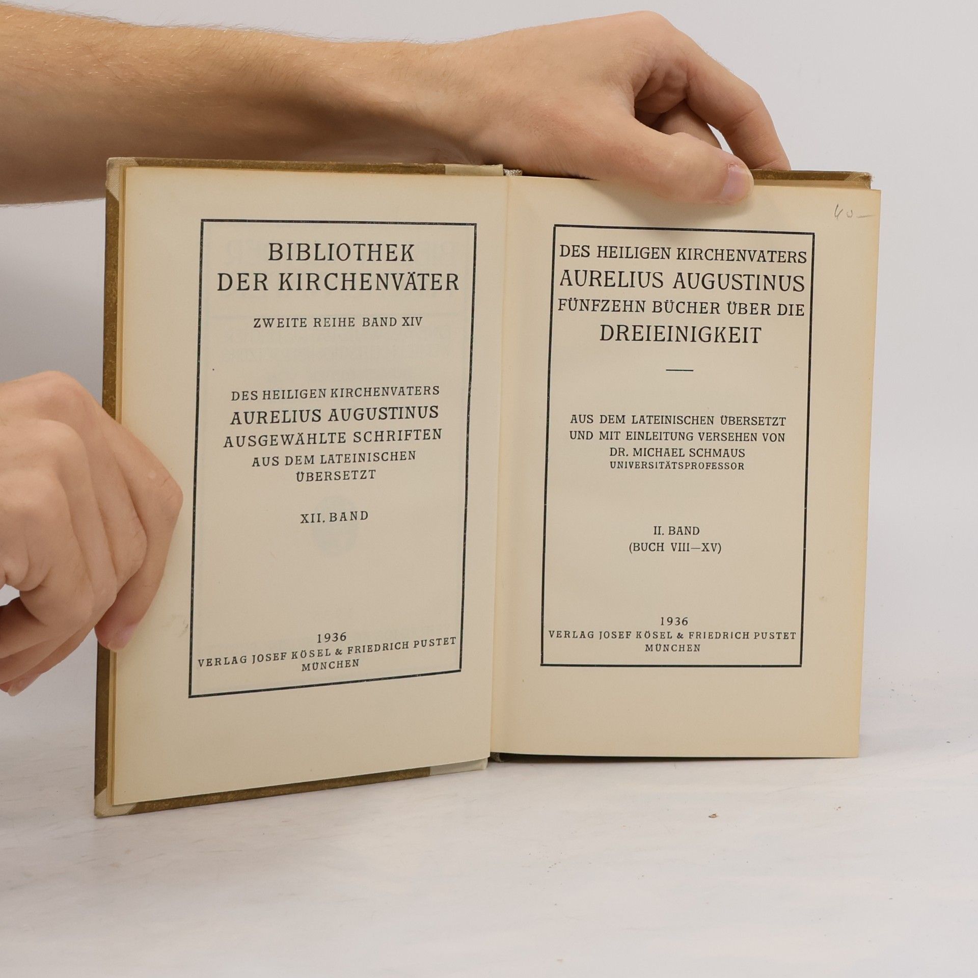 Augustin Fünfzehn Bücher über die Dreieinigkeit