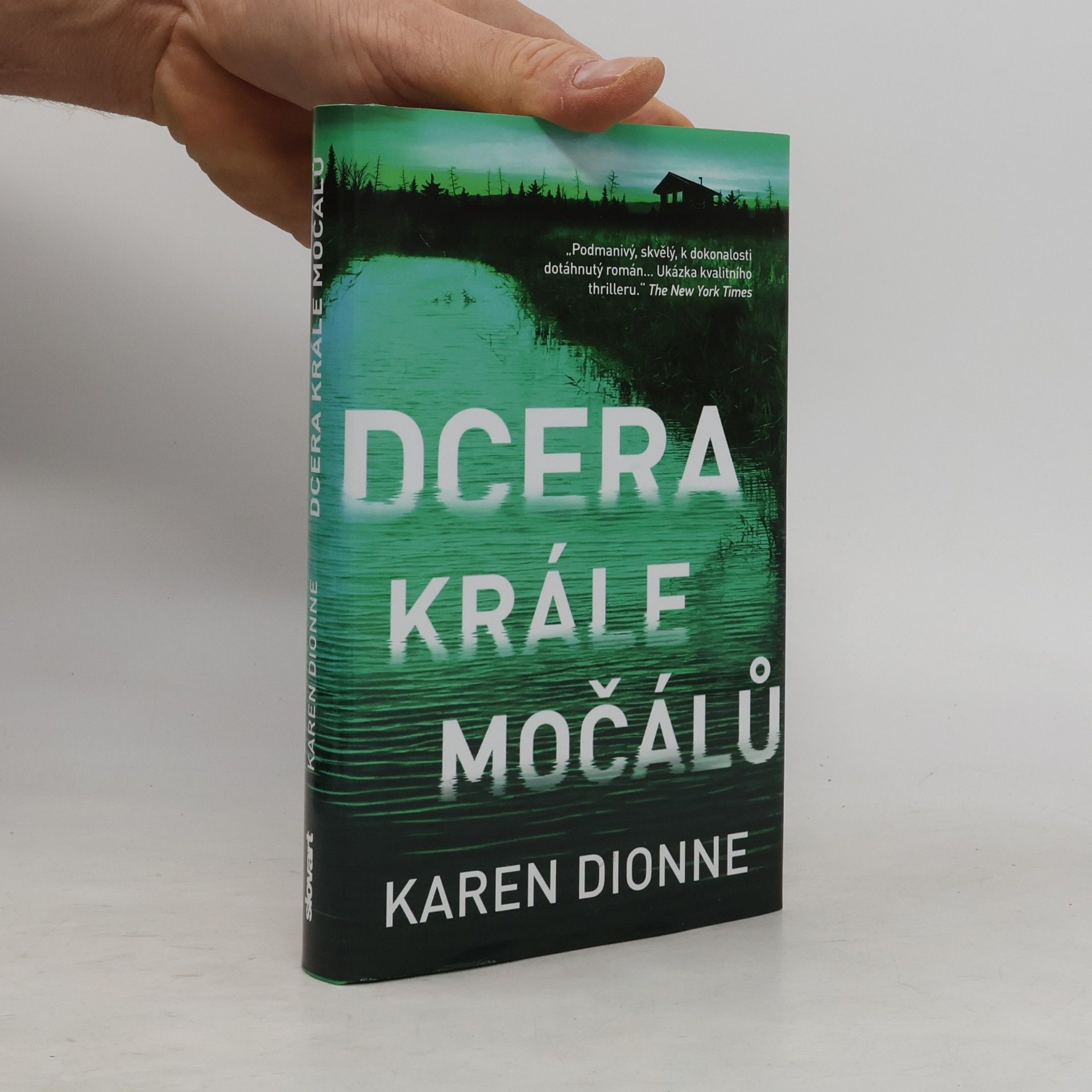 Karen Dionne Dcera krále močálů