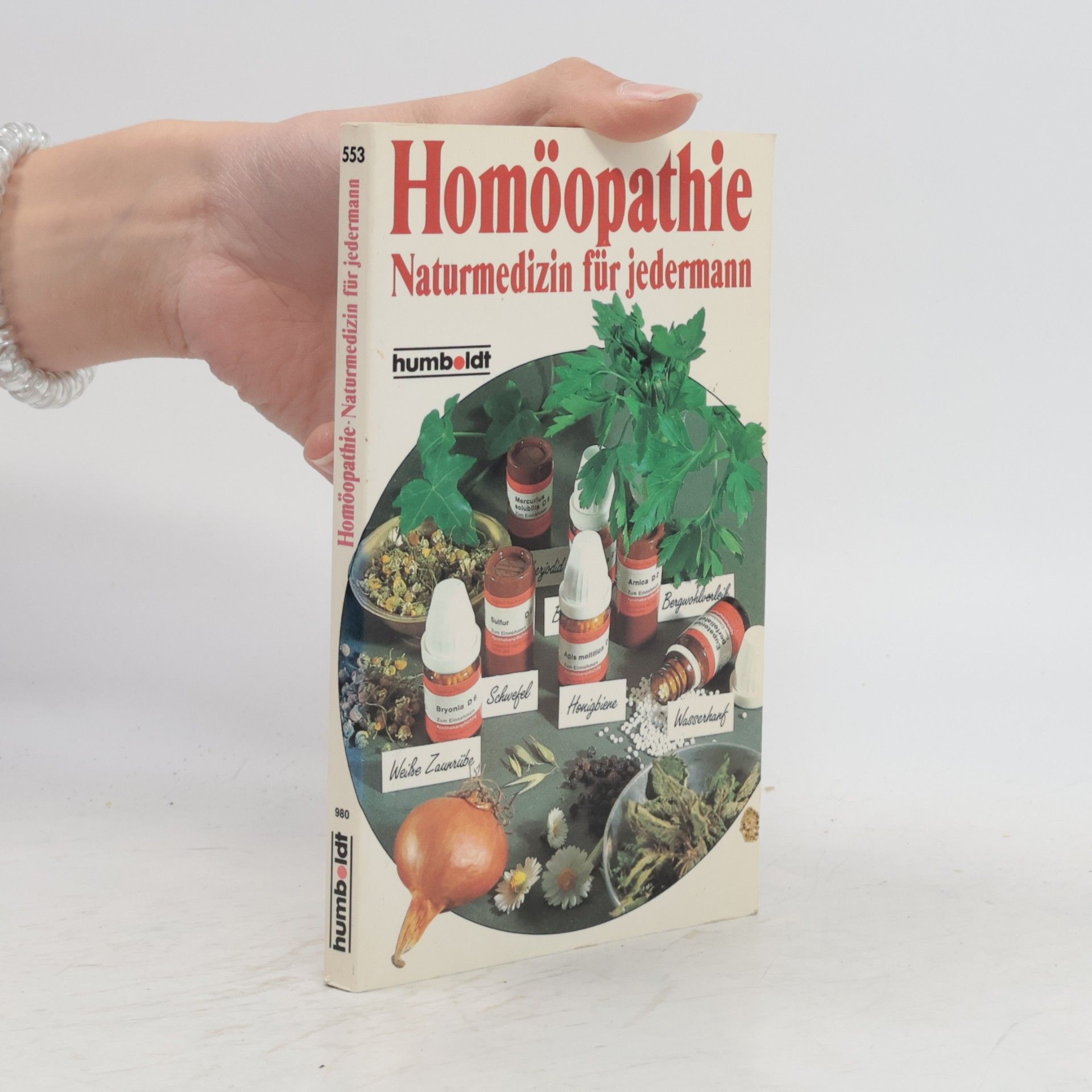 Gerhard Leibold Homöopathie - Naturmedizin für jedermann