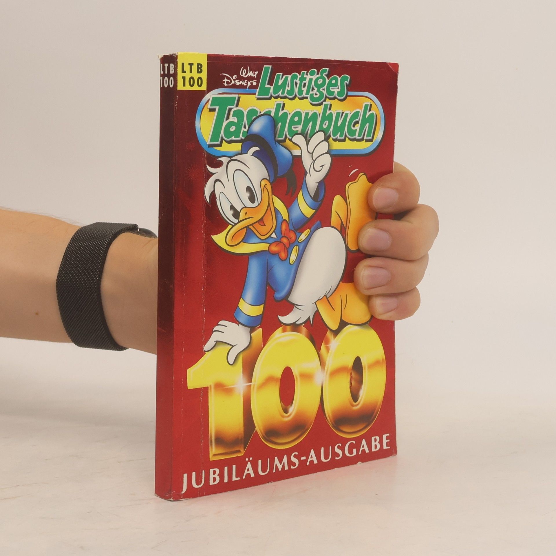 Various authors Lustiges Taschenbuch 100: Jubiläums-Ausgabe