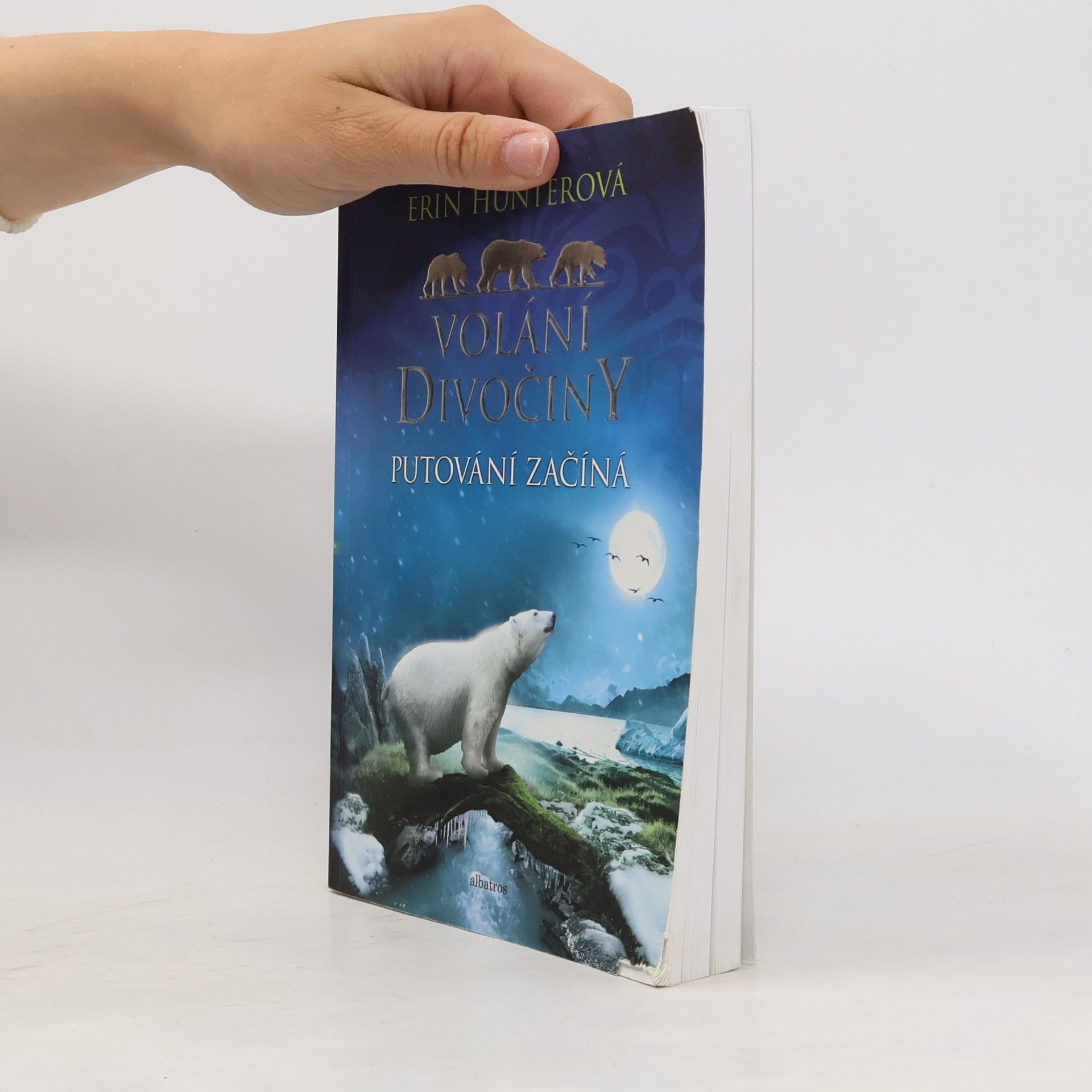 Erin Hunter Volání divočiny. Putování začíná