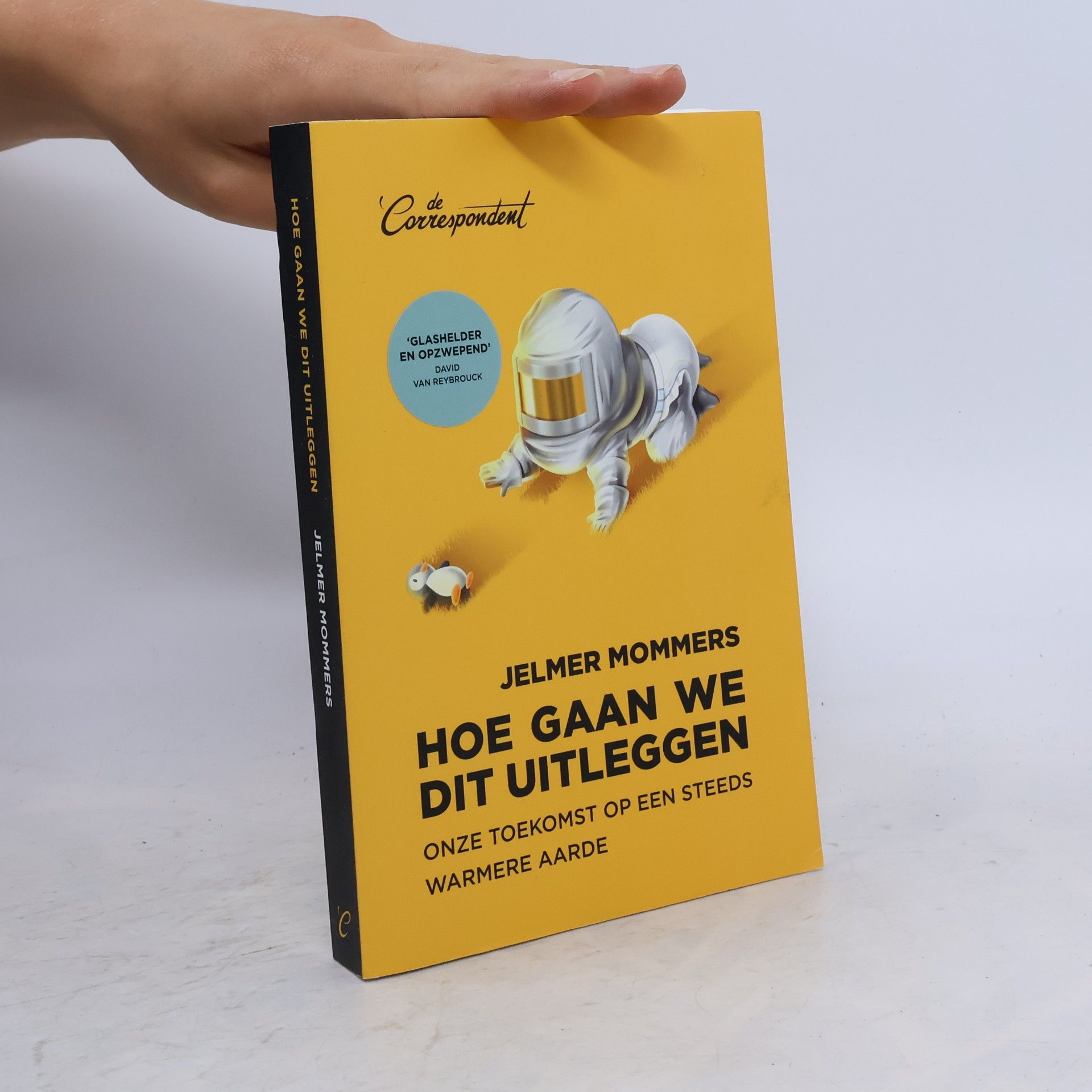 Jelmer Mommers Hoe gaan we dit uitleggen