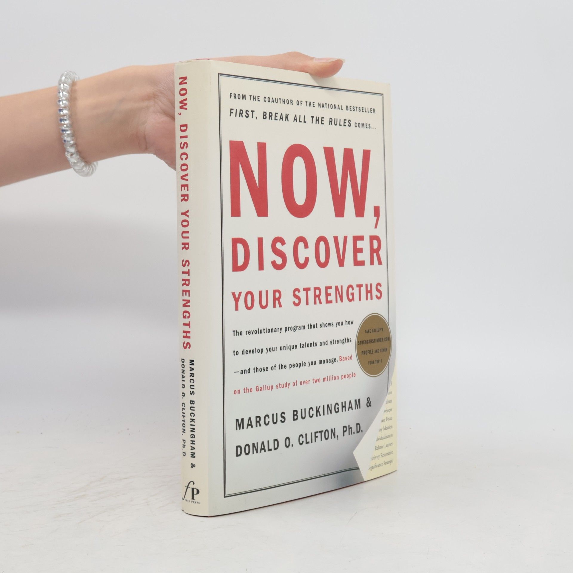 Now, Discover Your Strengths