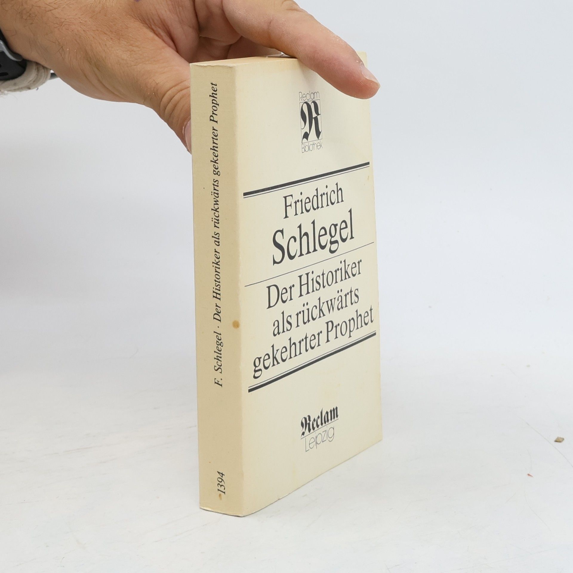 Der Historiker als rückwärts gekehrter Prophet