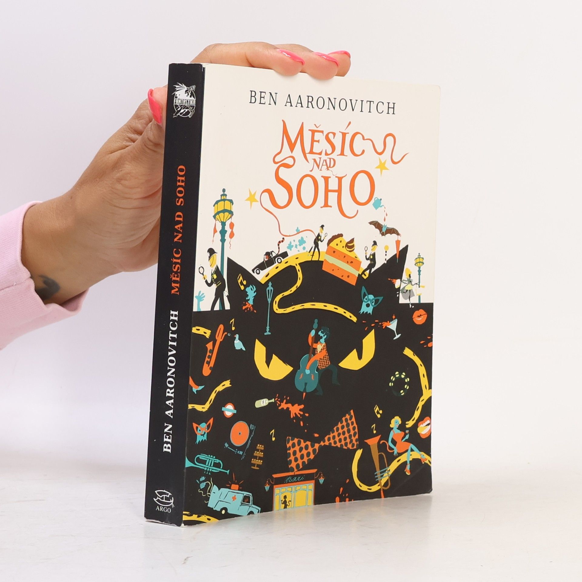 Ben Aaronovitch Měsíc nad Soho