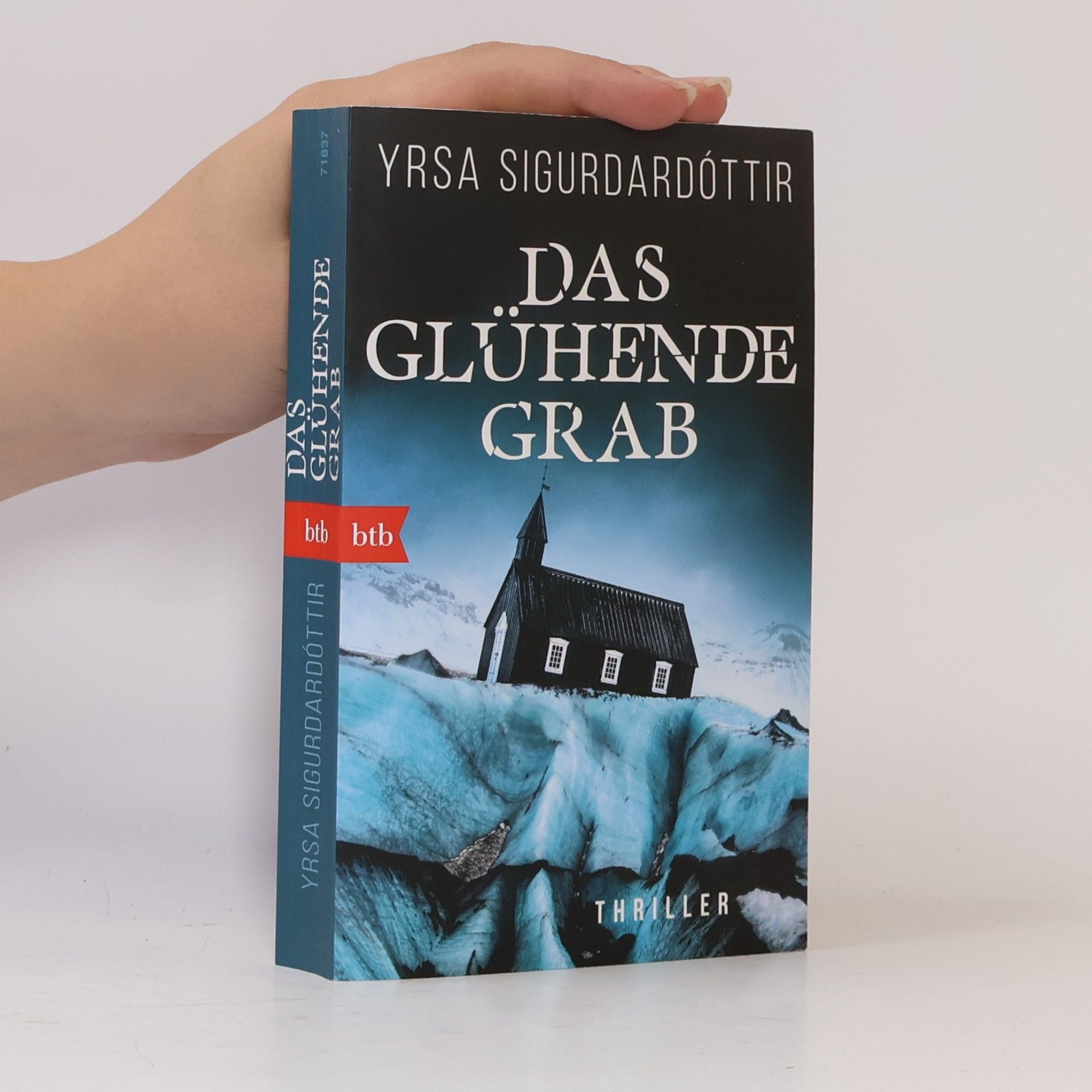 Yrsa Sigurðardóttir Das glühende Grab