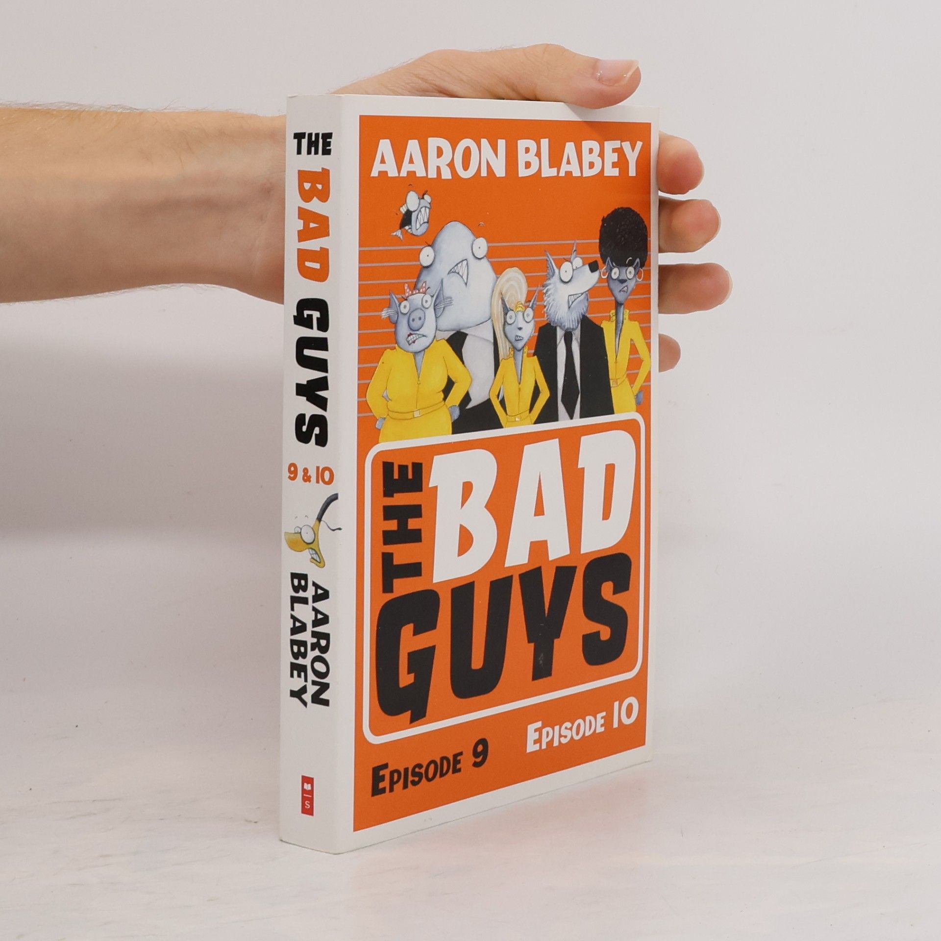 Aaron Blabey The Bad Guys: Episode 9&10;