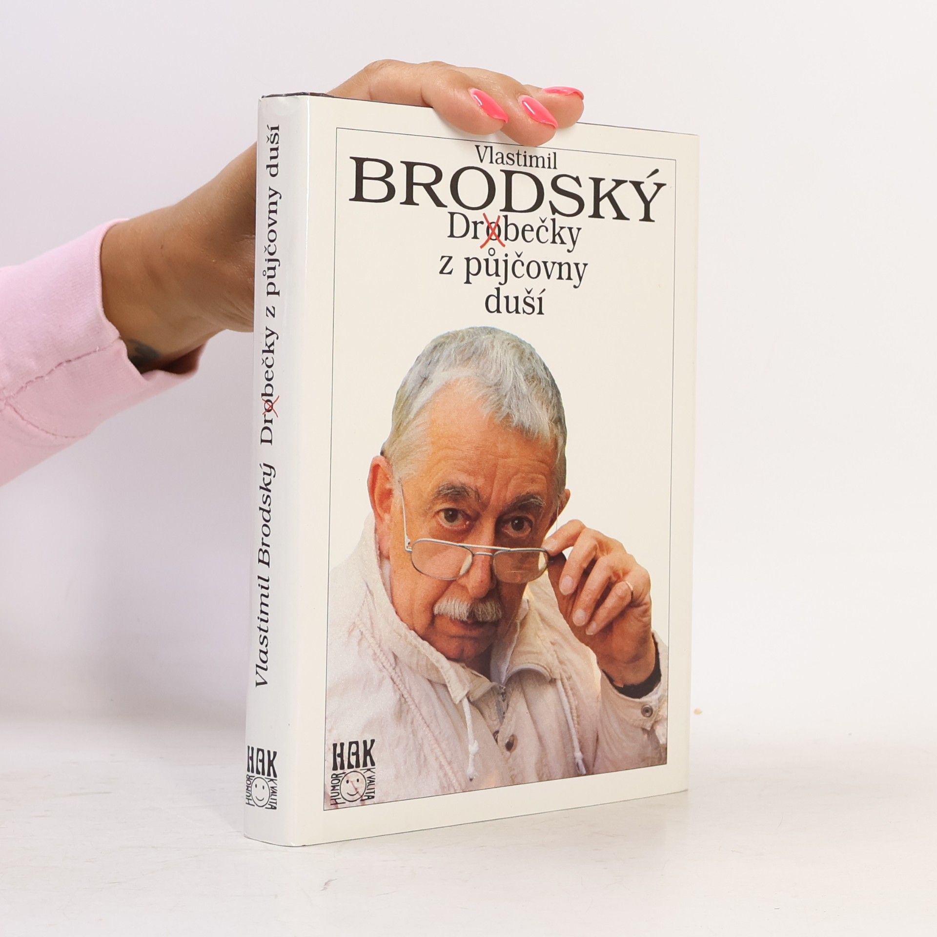Vlastimil Brodský Dr(o)bečky z půjčovny duší