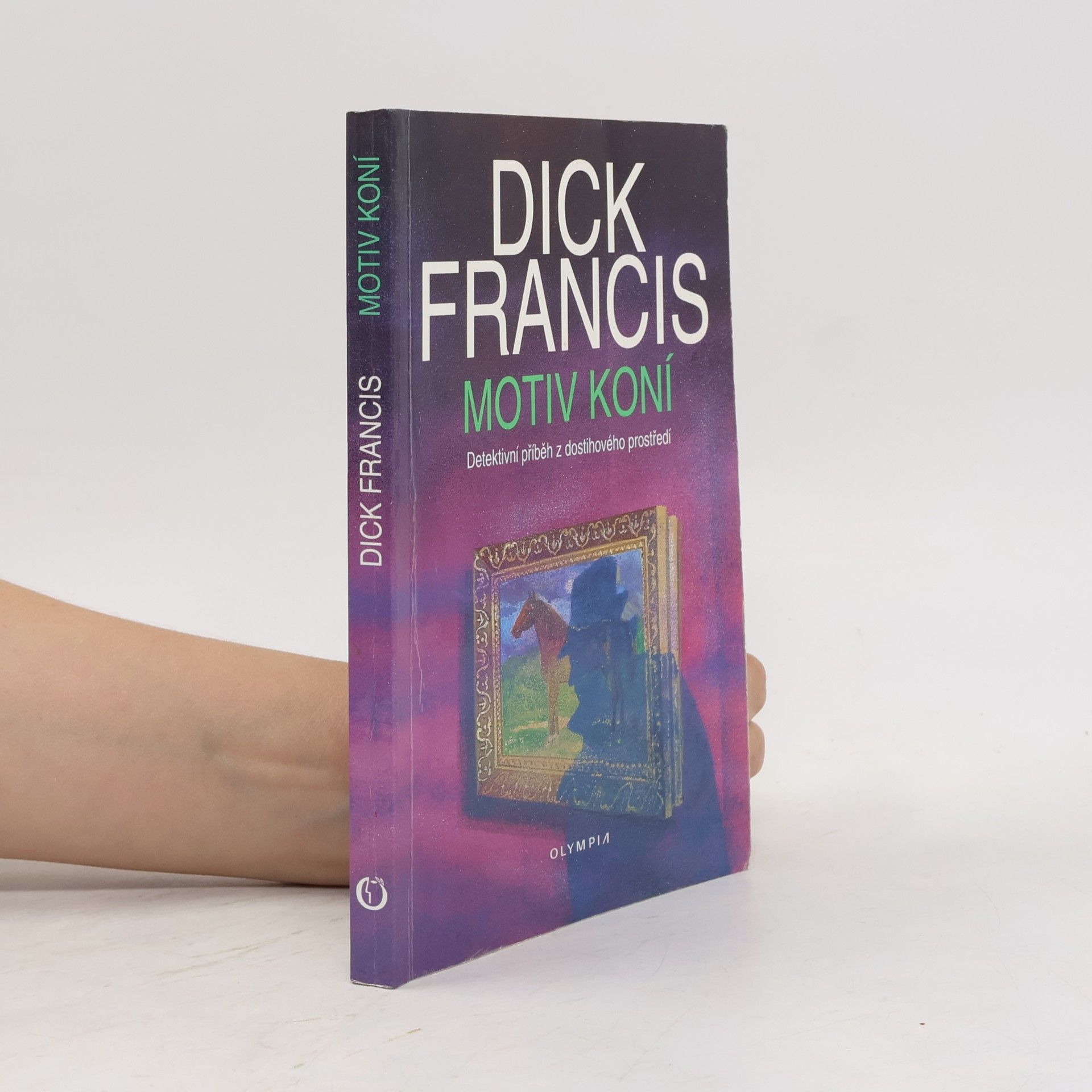 Dick Francis Motiv koní