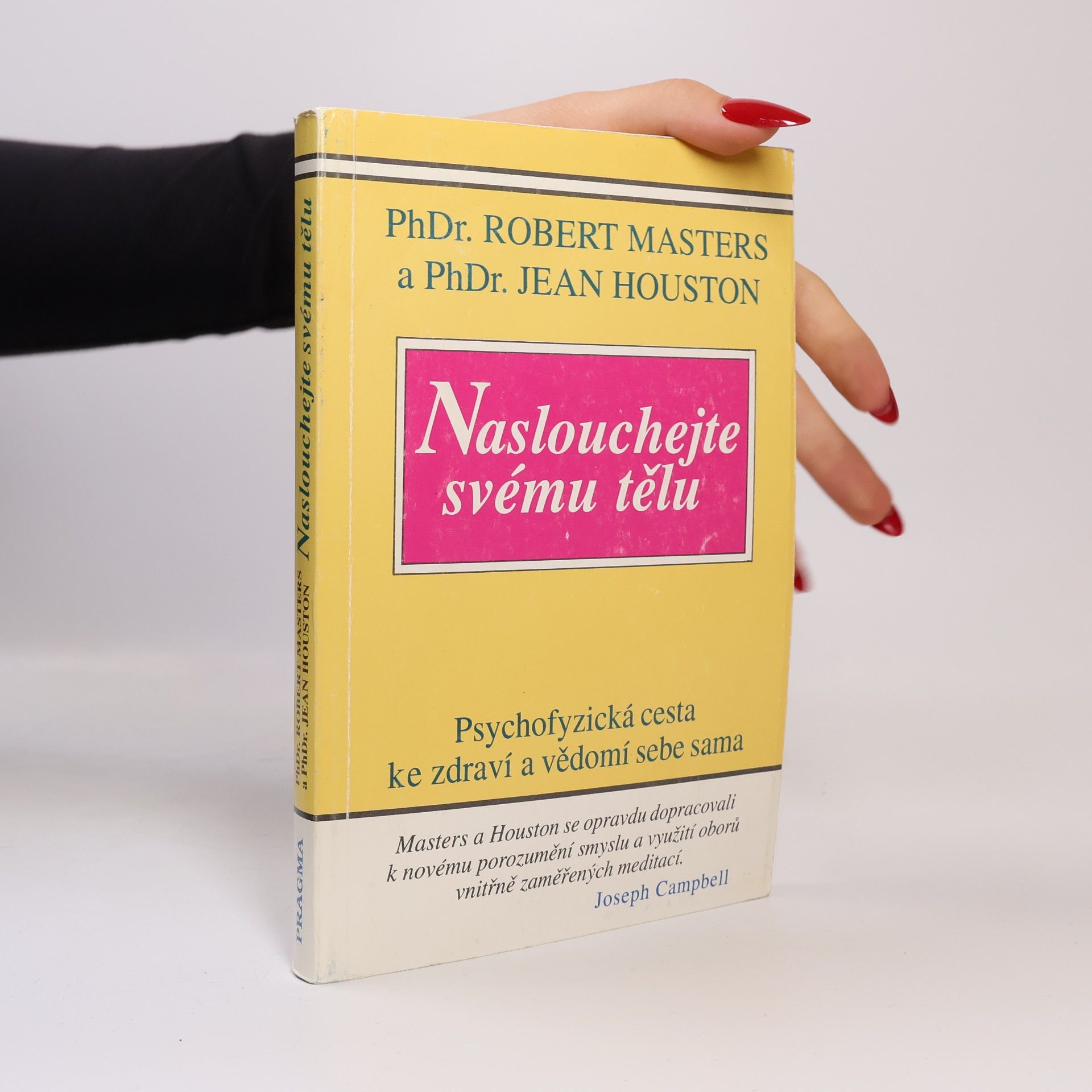 Naslouchej svému tělu: Psychofyzická cesta ke zdraví a vědomí sebe sama