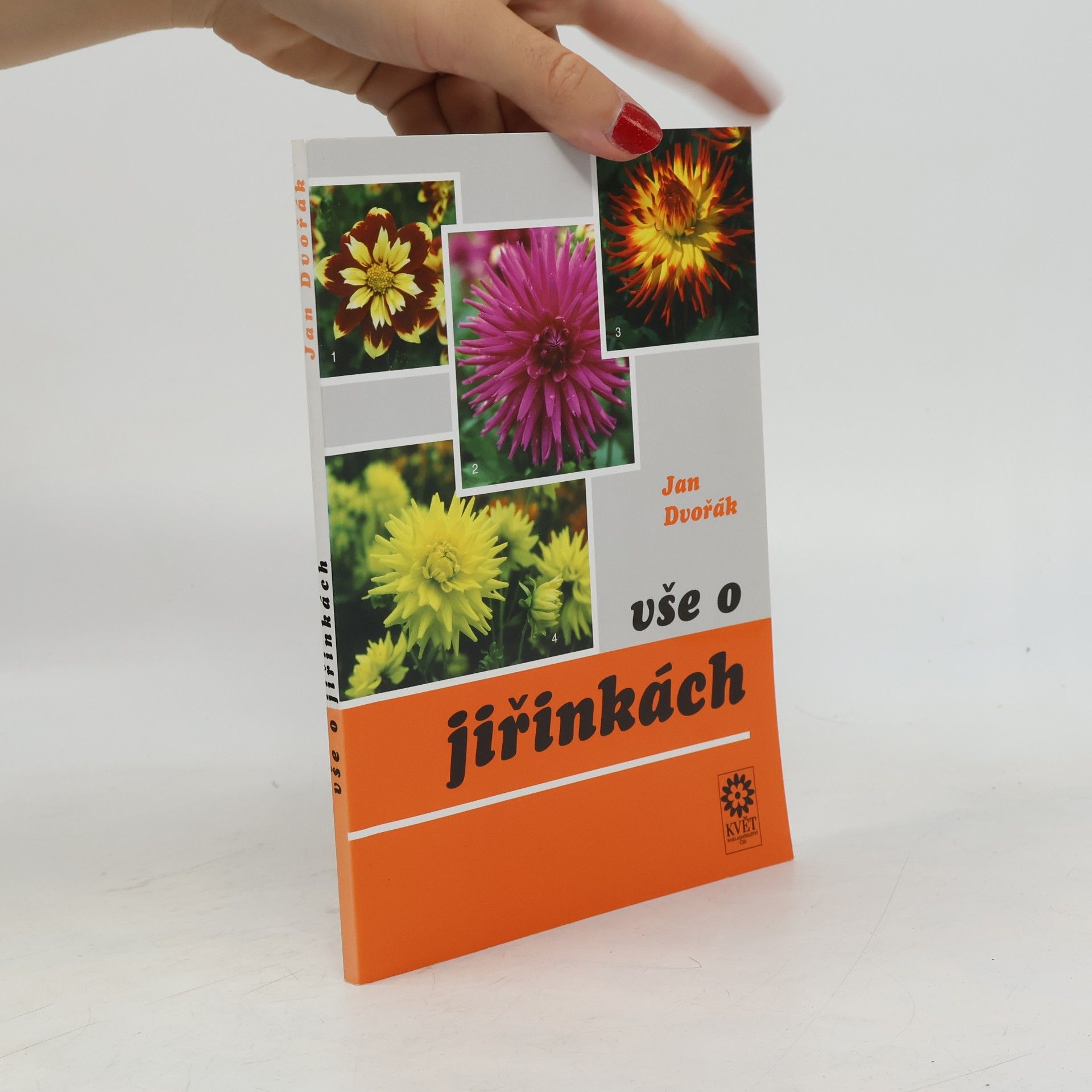 Jan Dvořák Vše o jiřinkách