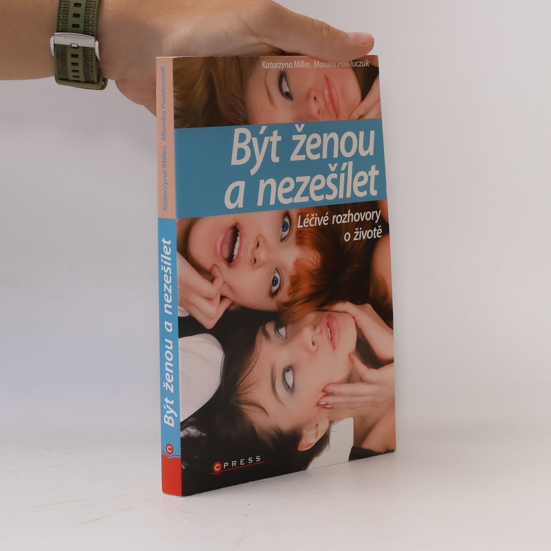 Být ženou a nezešílet