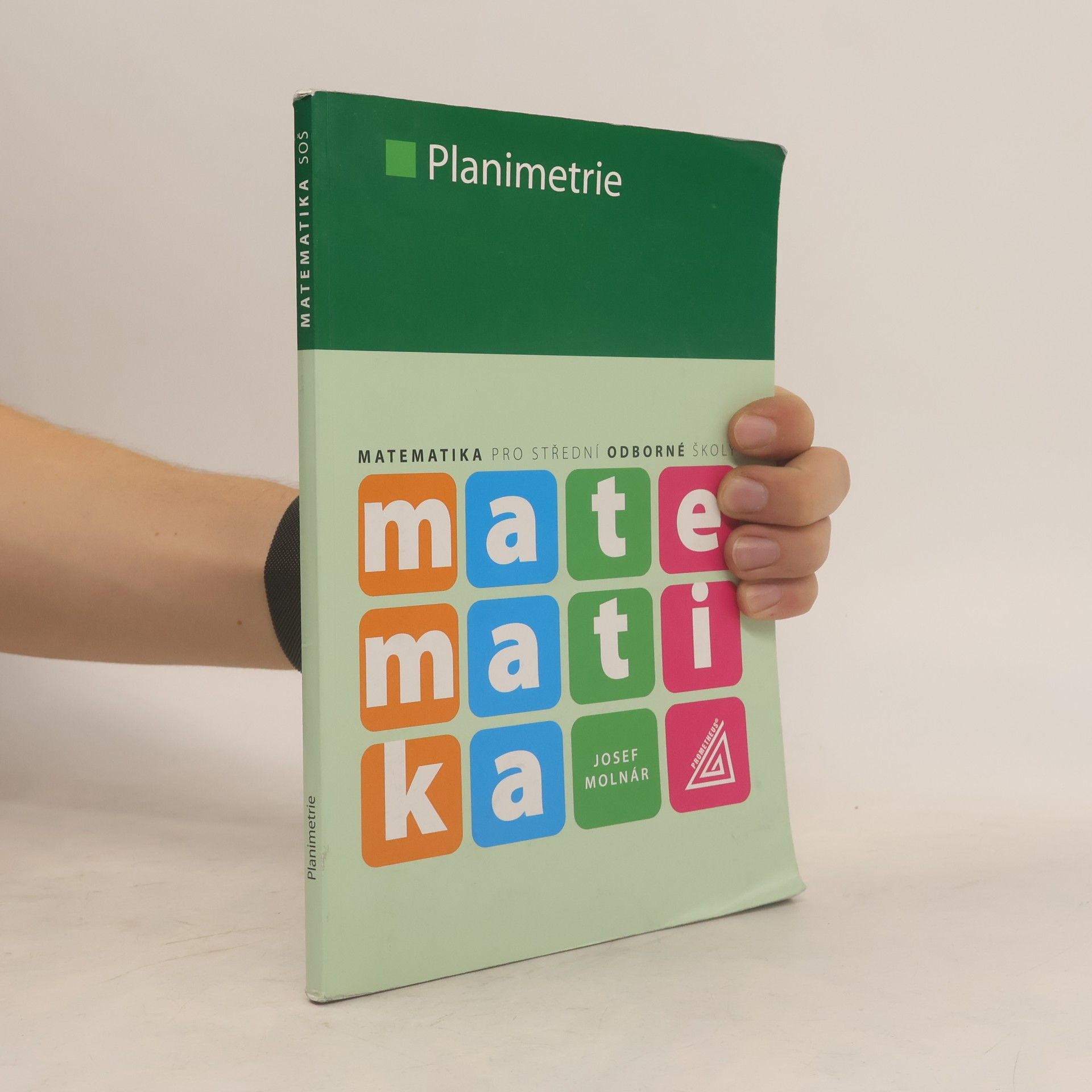 Josef Molnár Matematika pro SOŠ - Planimetrie