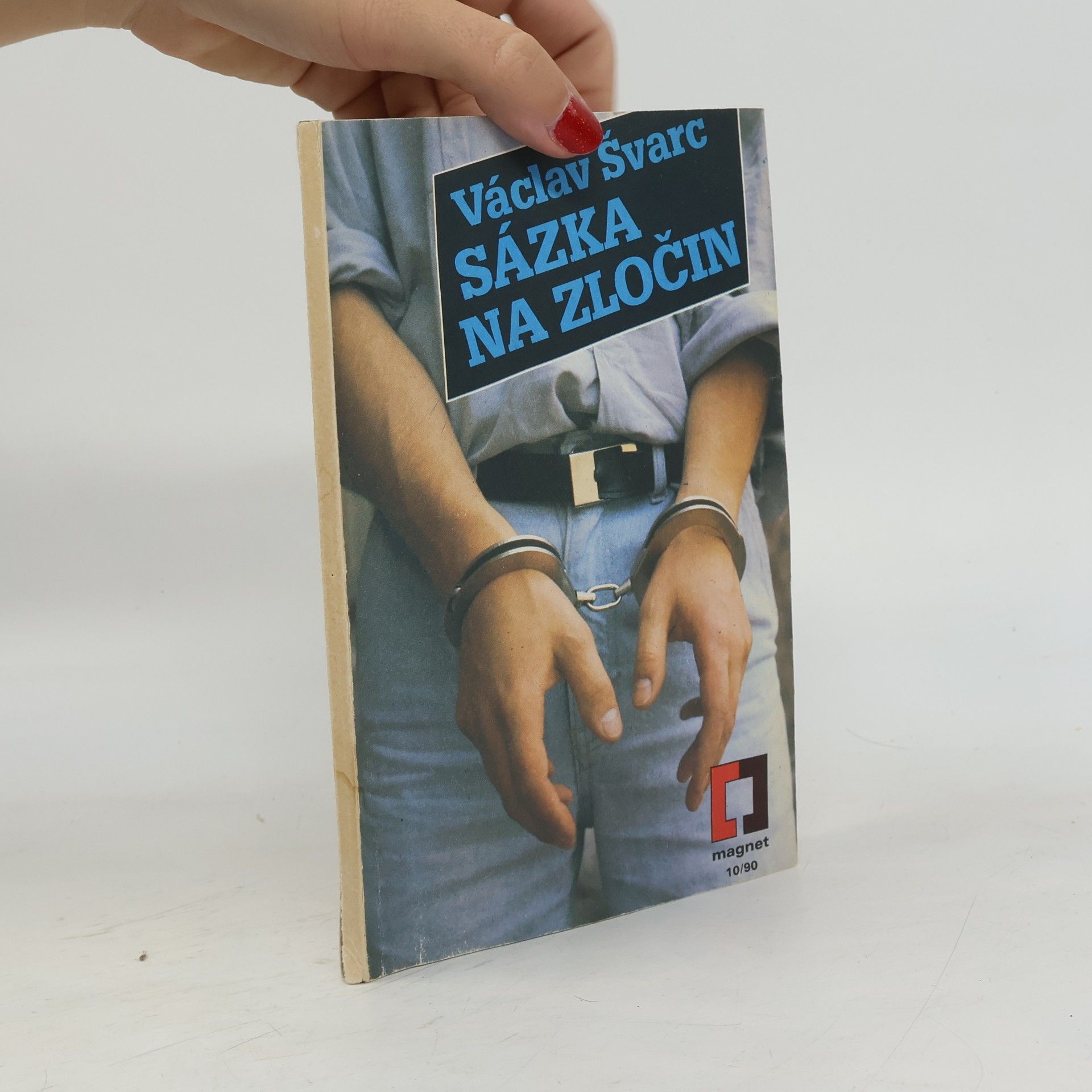 Václav Švarc Sázka na zločin