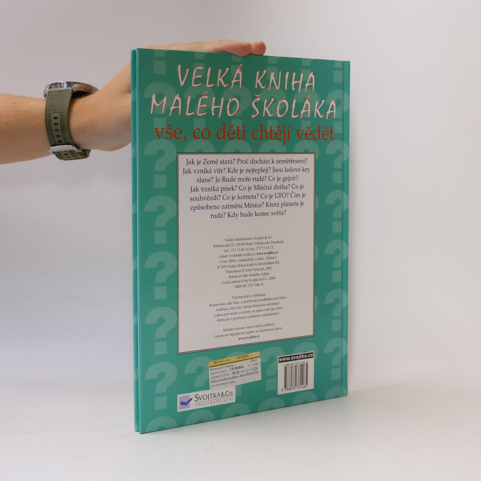 Kolektiv autorů Velká kniha malého školáka : vše, co děti chtějí vědět