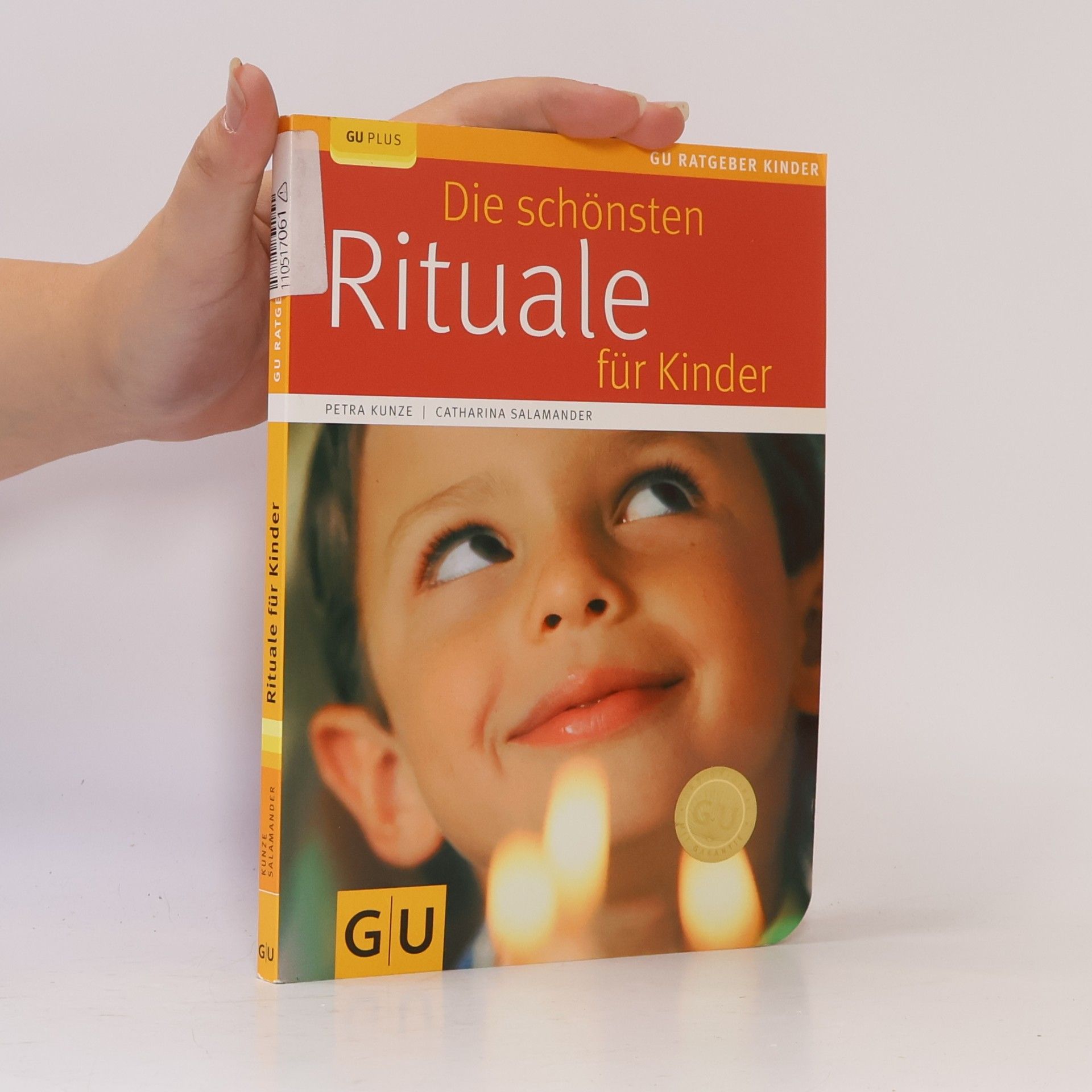 Petra Kunze Die schönsten Rituale für Kinder