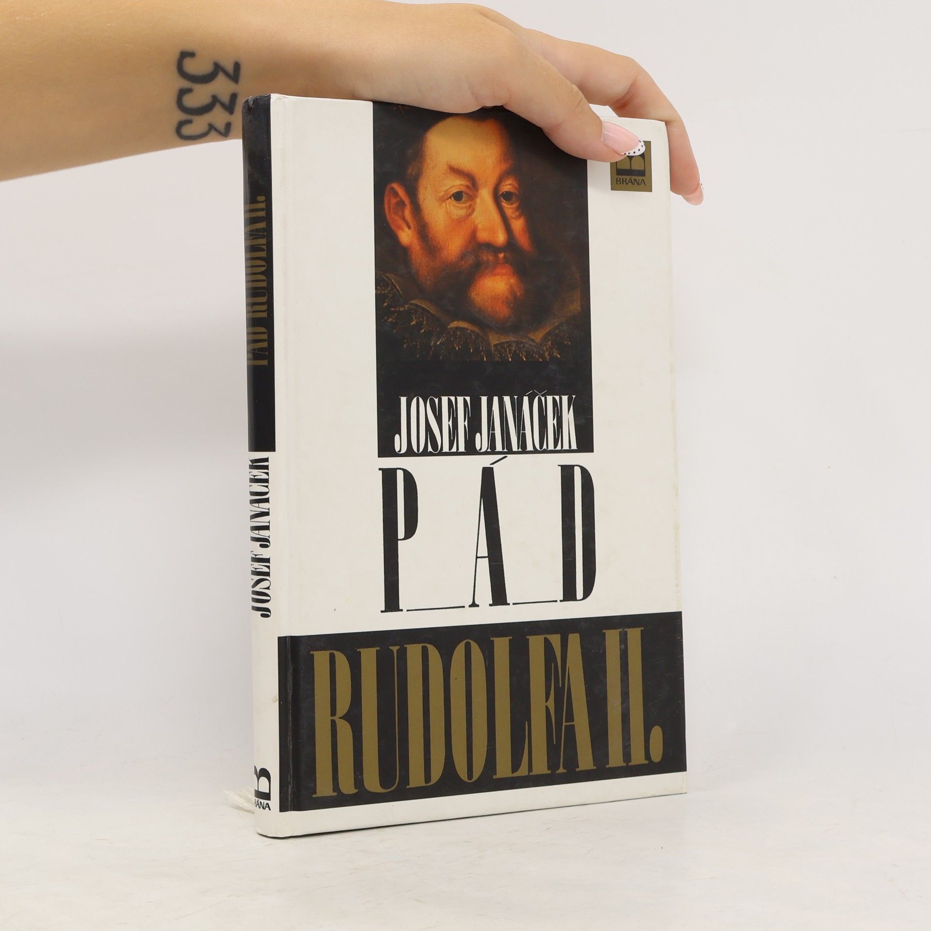 Josef Janáček Pád Rudolfa II.