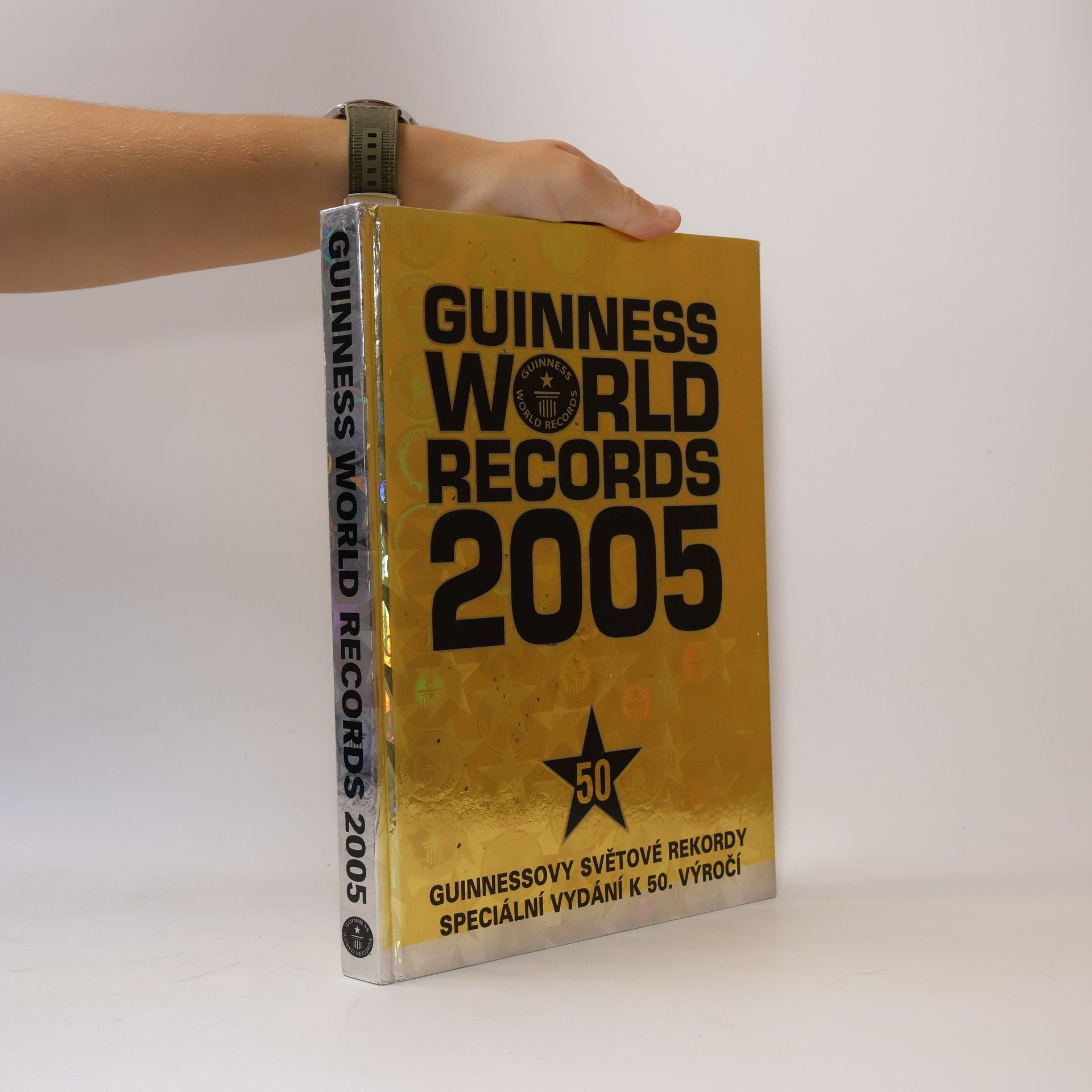 Autorenkollektiv Guinness world records 2005 = Guinnessovy světové rekordy