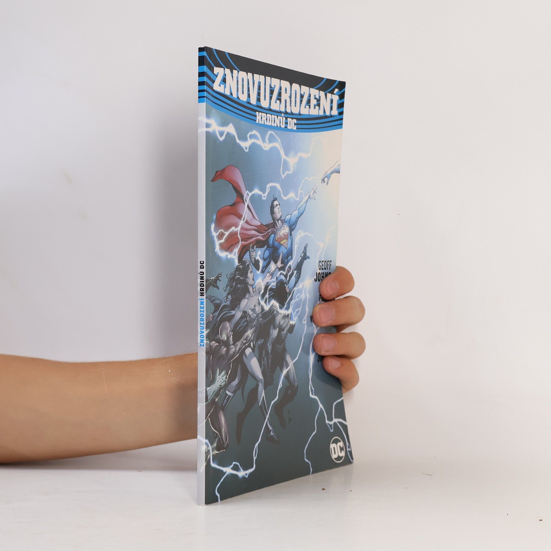 Geoff Johns Znovuzrození hrdinů DC