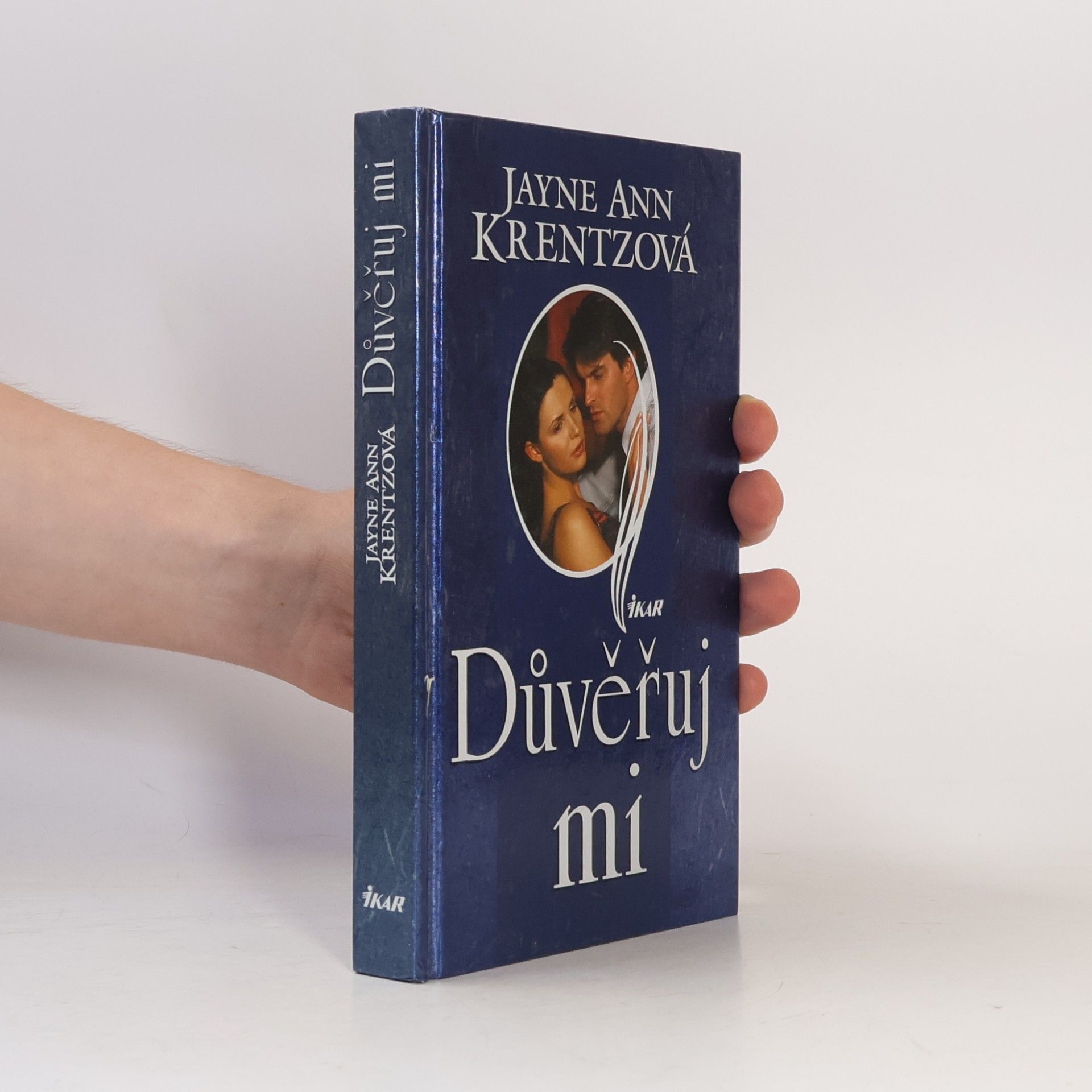 Jayne Ann Krentz Důvěřuj mi