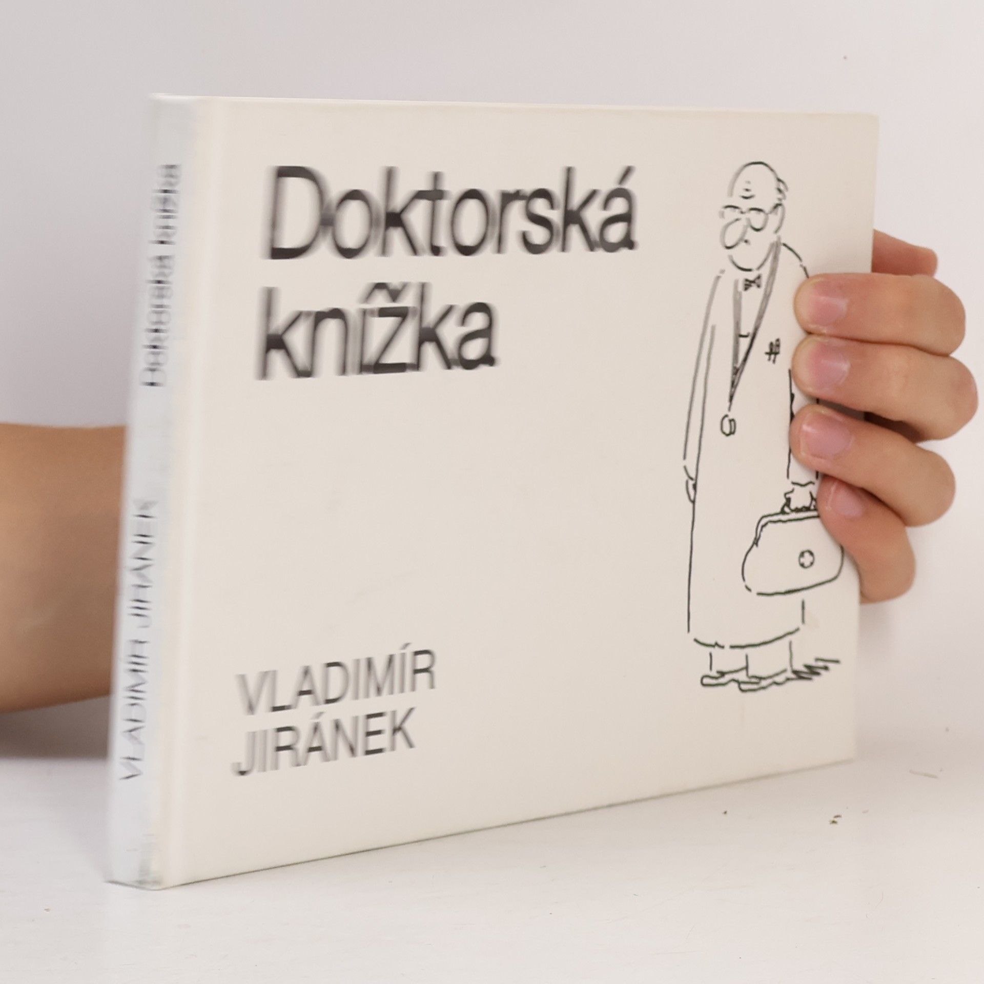 Vladimír Jiránek Doktorská knížka