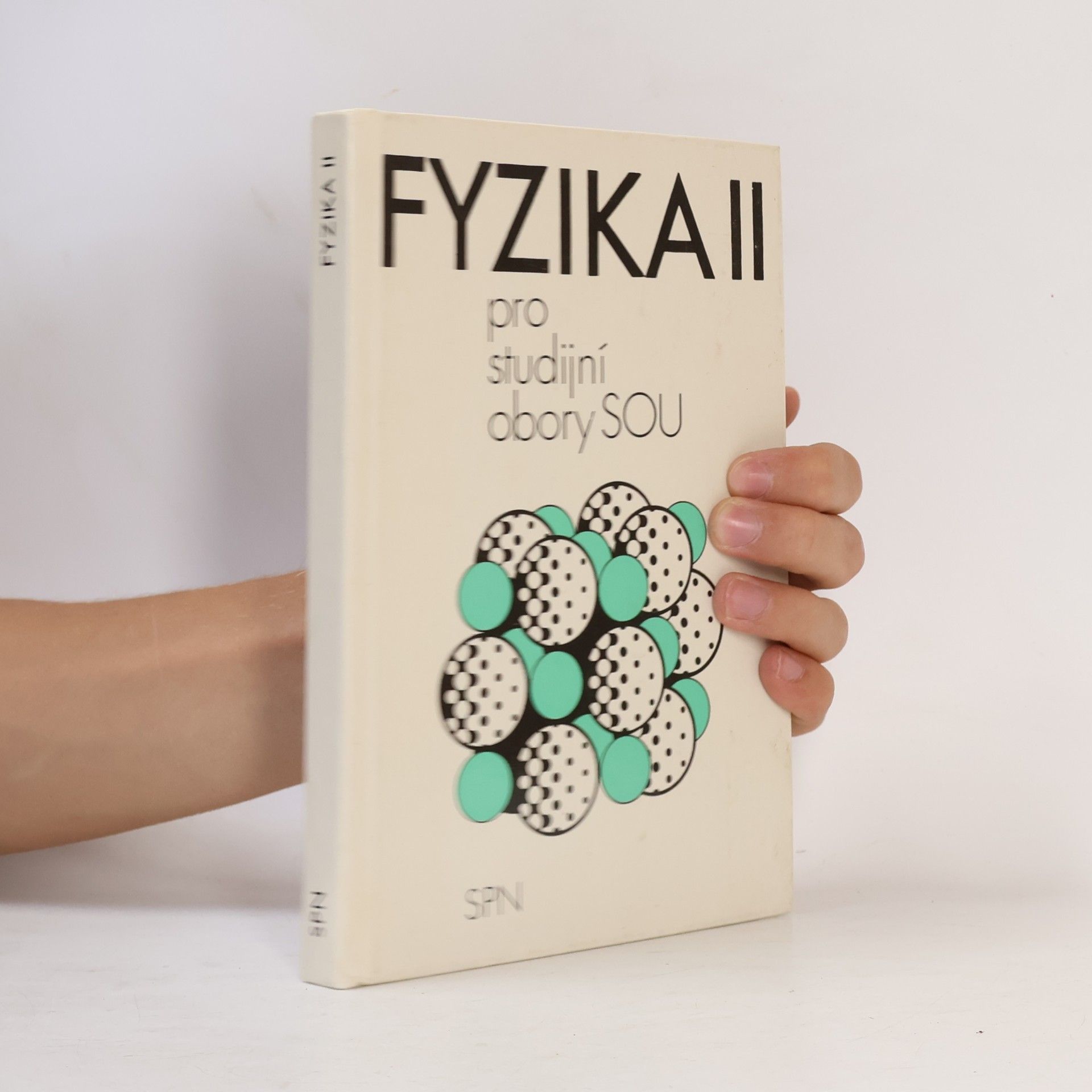 Autorenkollektiv Fyzika II pro studijní obory SOU