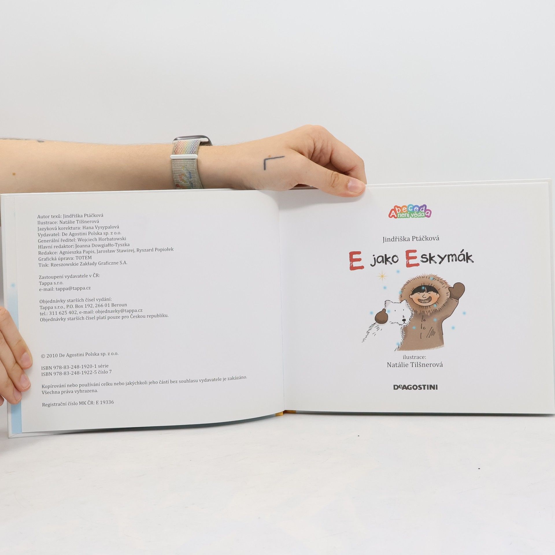 Jindřiška Ptáčková E jako Eskymák