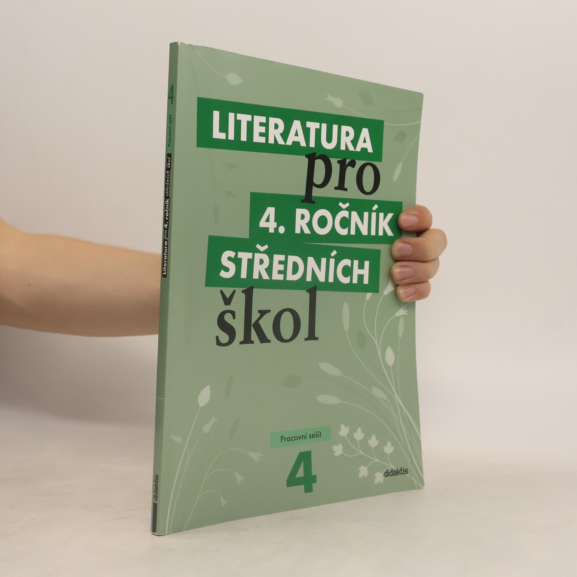 Lukáš Andree Literatura pro 4. ročník středních škol. Pracovní sešit