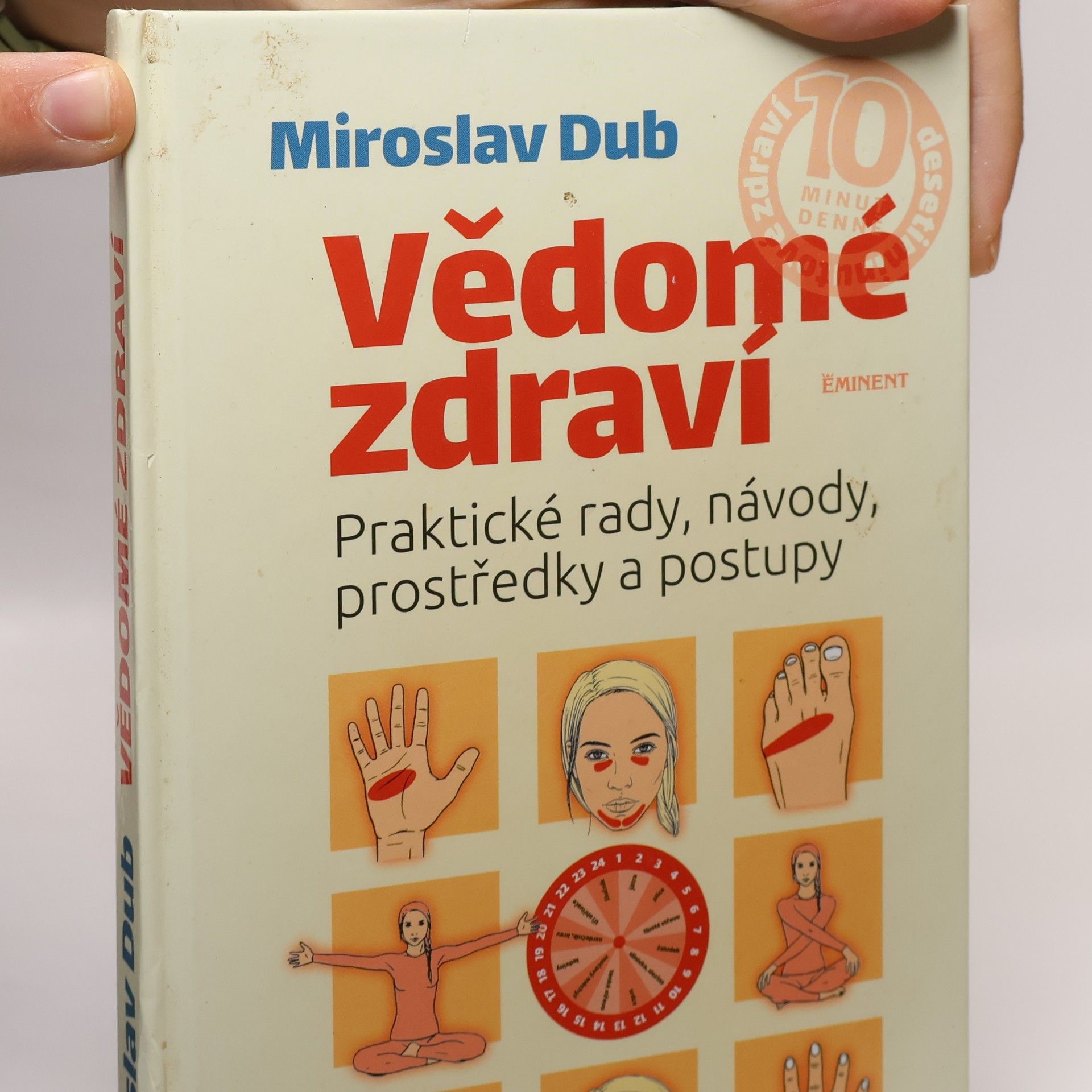 Miroslav Dub Vědomé zdraví
