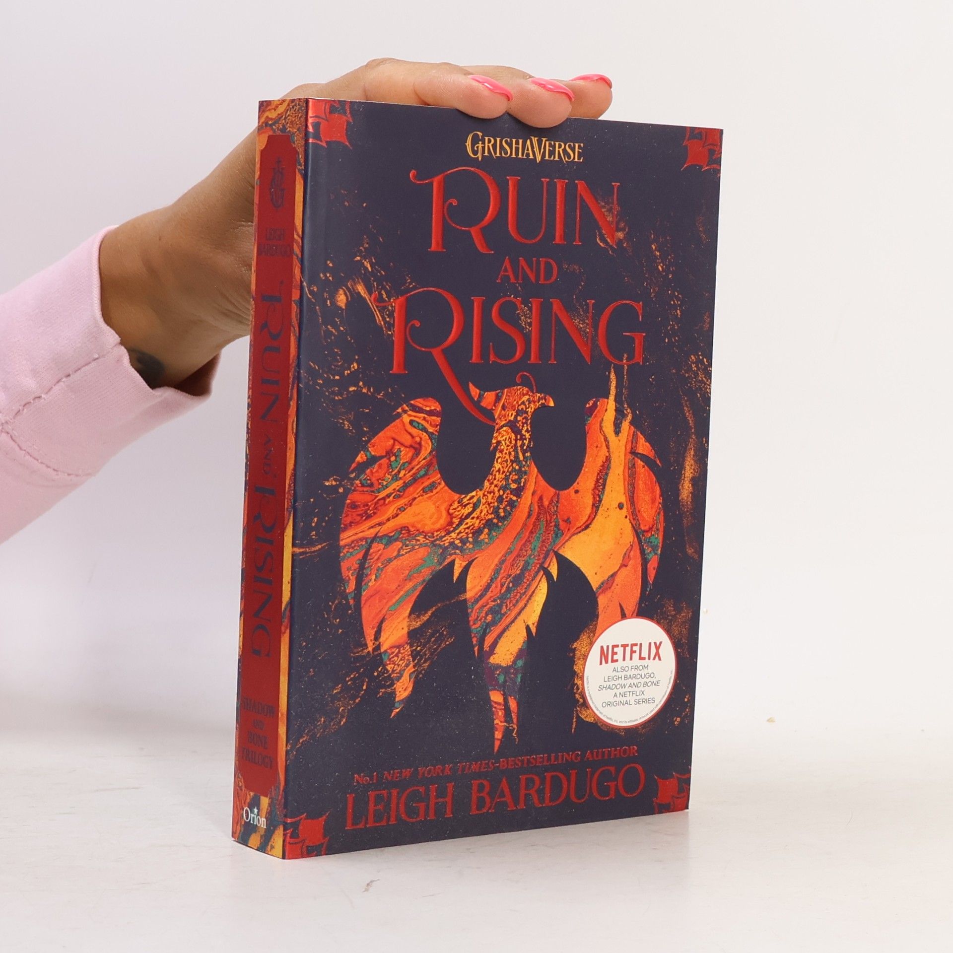 Leigh Bardugo Ruin and rising