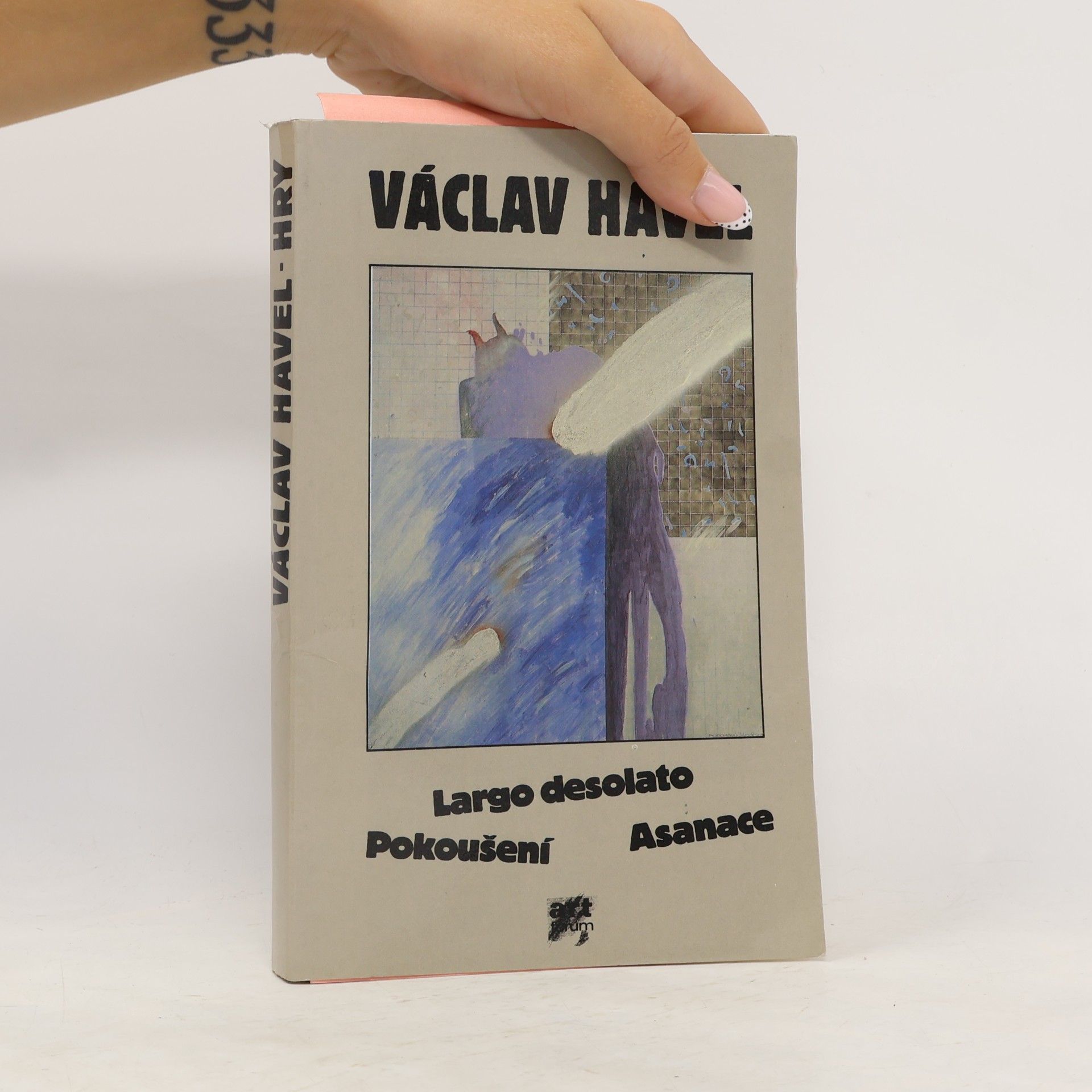 Václav Havel Pokoušení. Largo Desolato. Asanace.