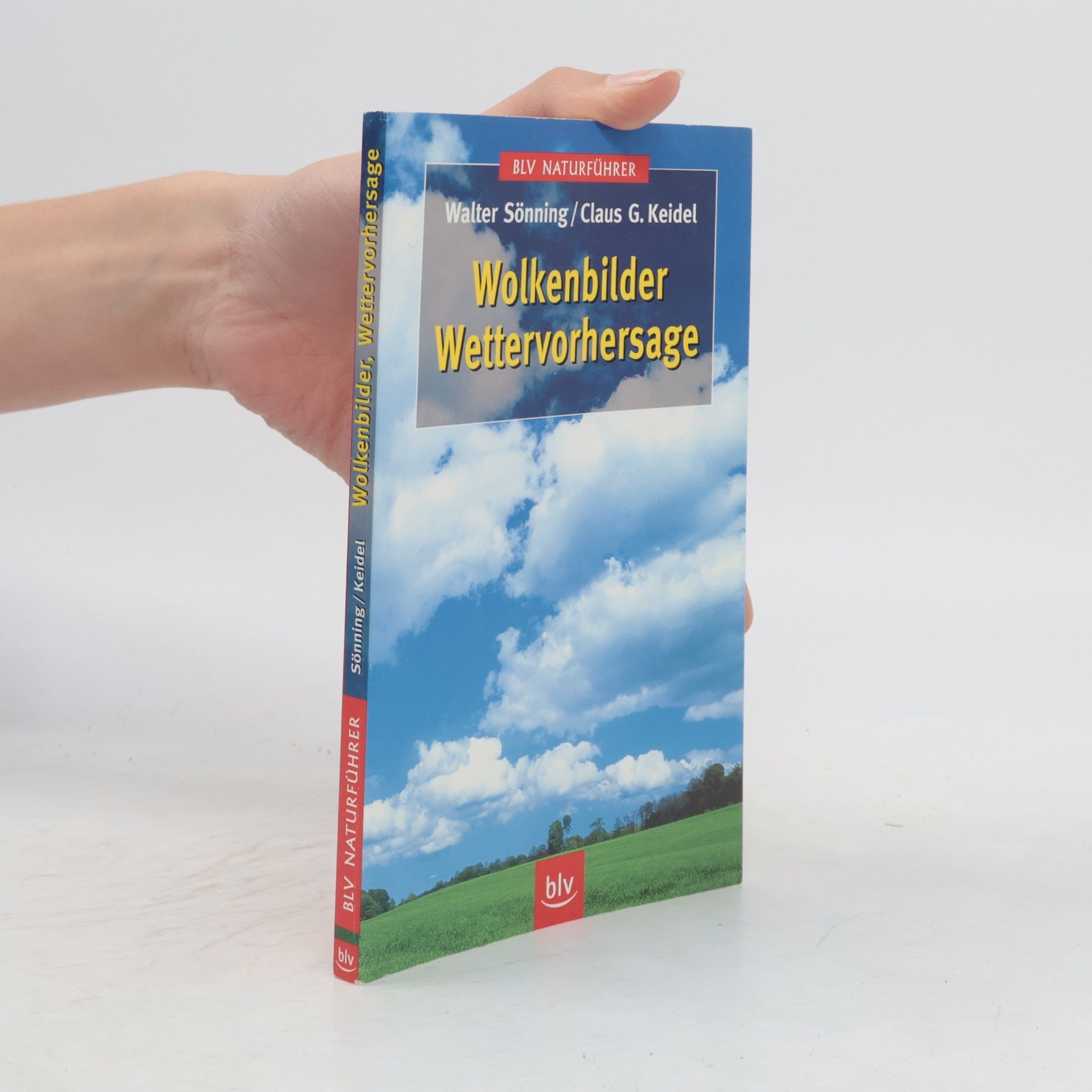 Walter Sönning Wolkenbilder - Wettervorhersage