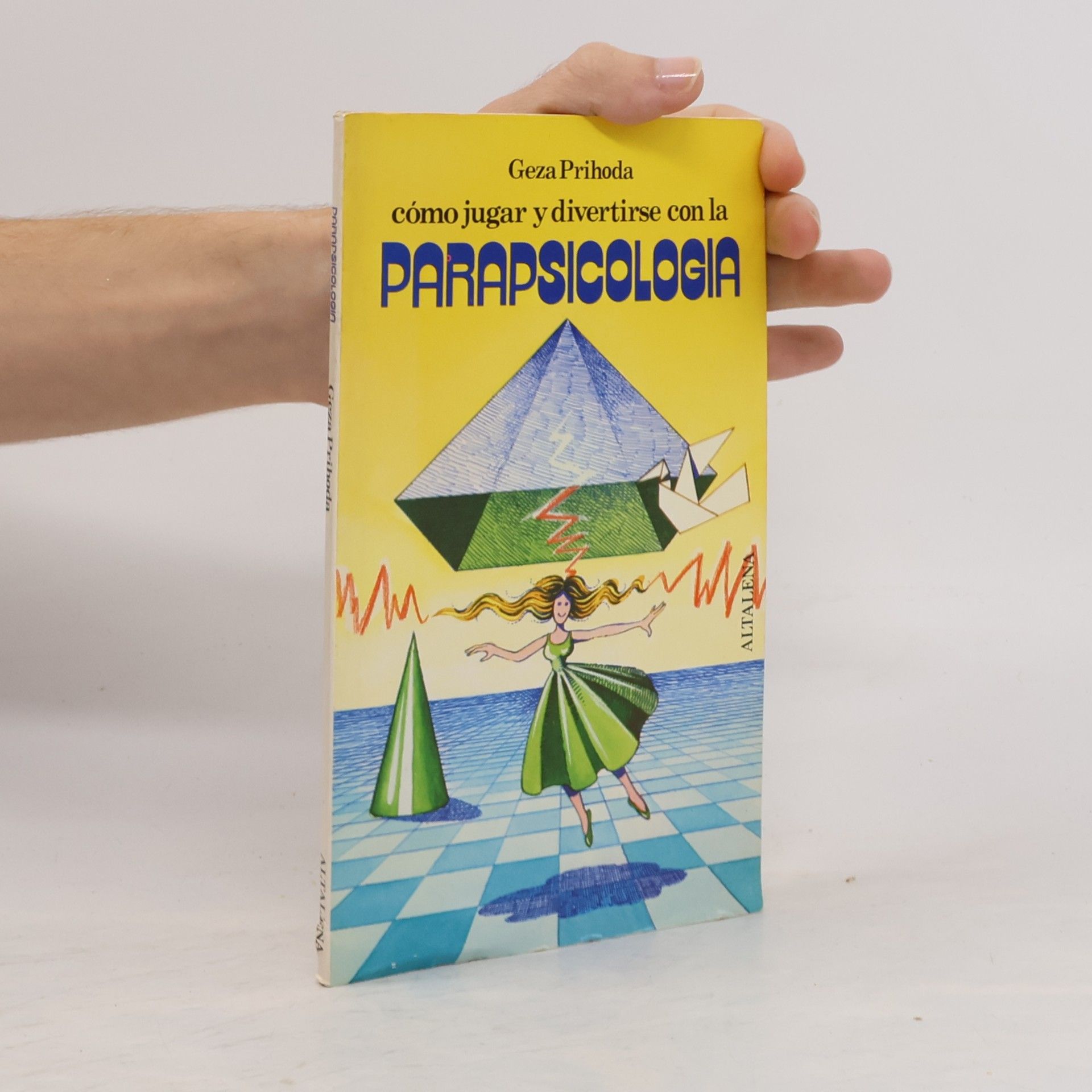 Géza von Prihoda  Cómo jugar y divertirse con la parapsicología