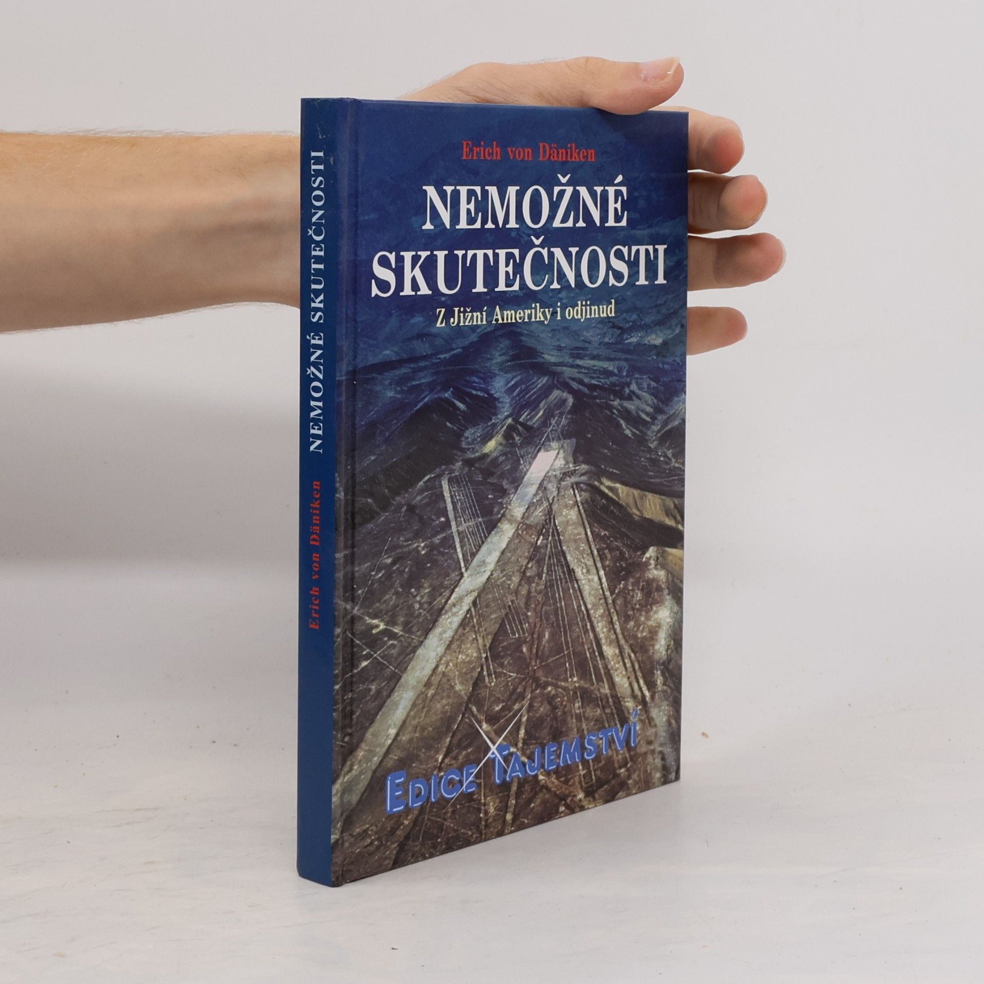 Erich von Däniken Nemožné skutečnosti
