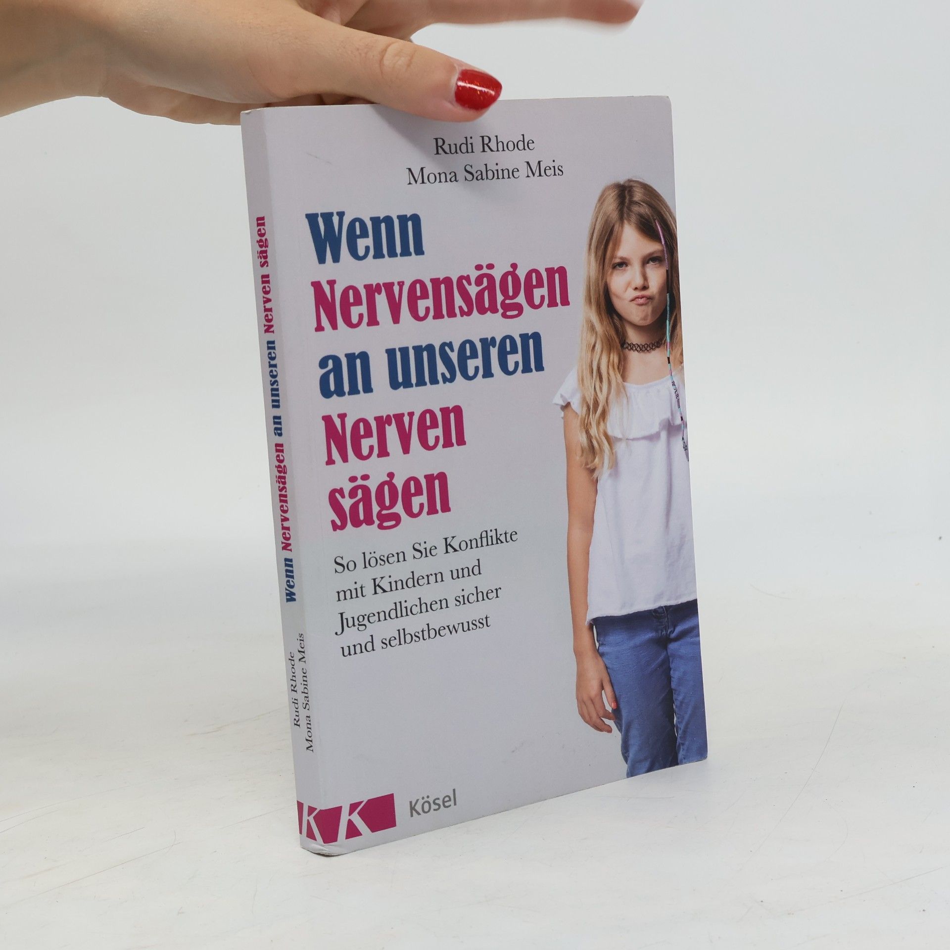 Rudi Rhode Wenn Nervensägen an unseren Nerven sägen