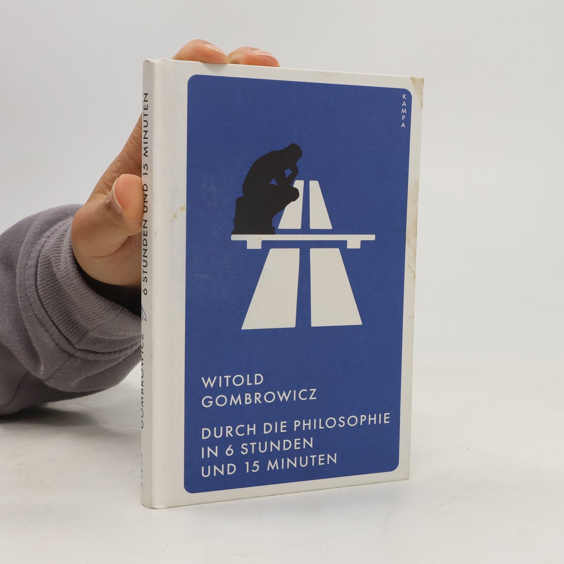 Witold Gombrowicz Durch die Philosophie in 6 Stunden und 15 Minuten
