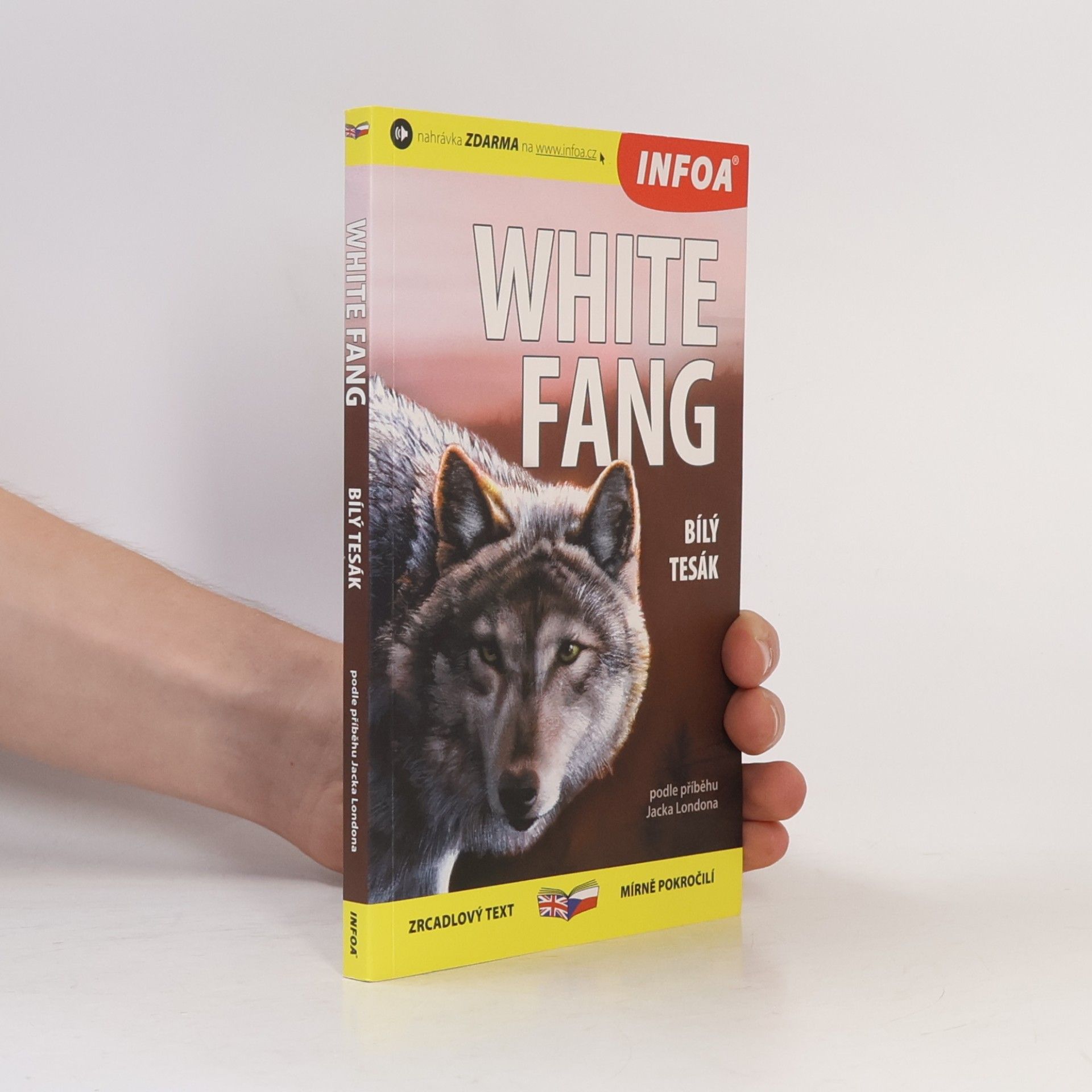 Jack London White fang = Bílý tesák