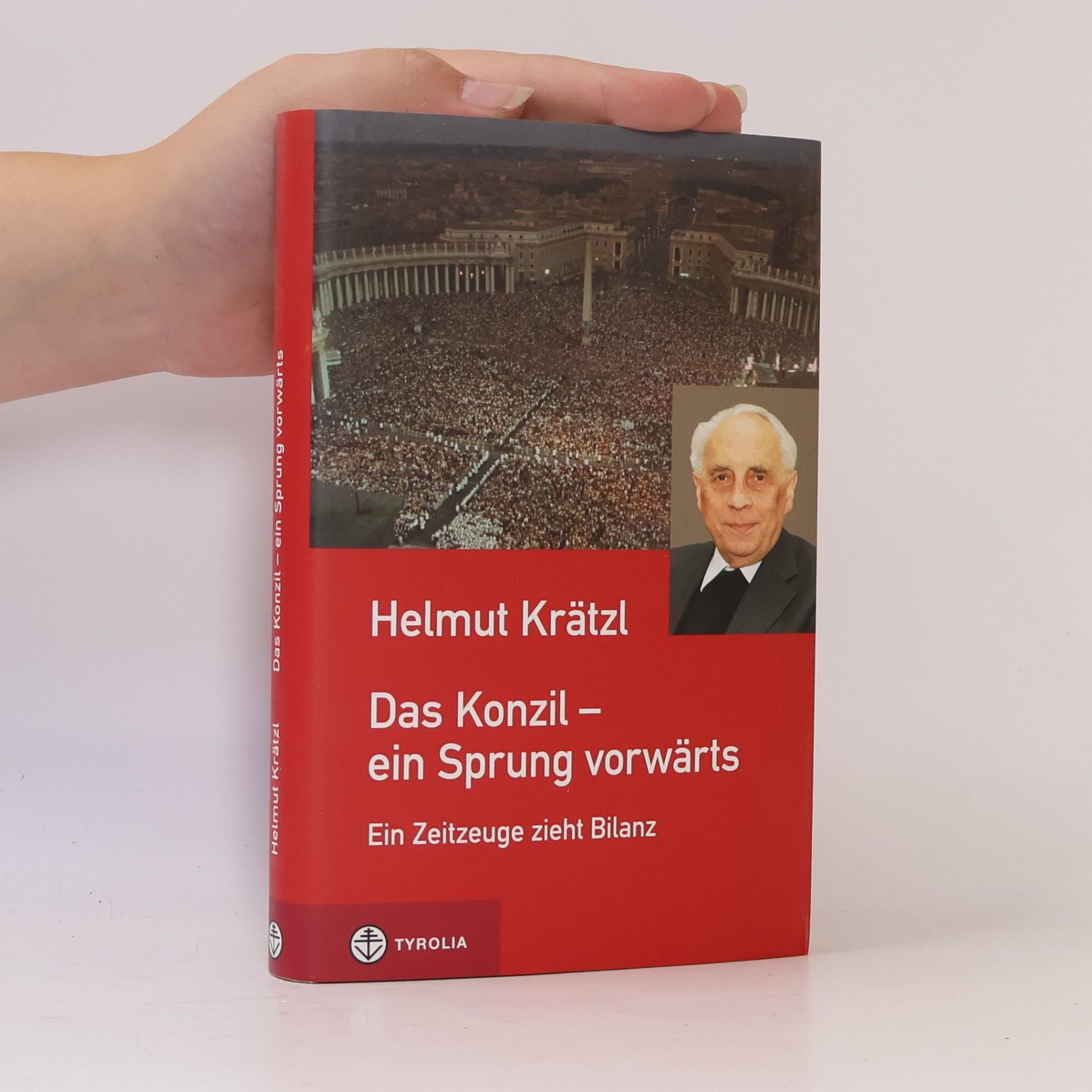 Helmut Krätzl Das Konzil - ein Sprung vorwärts